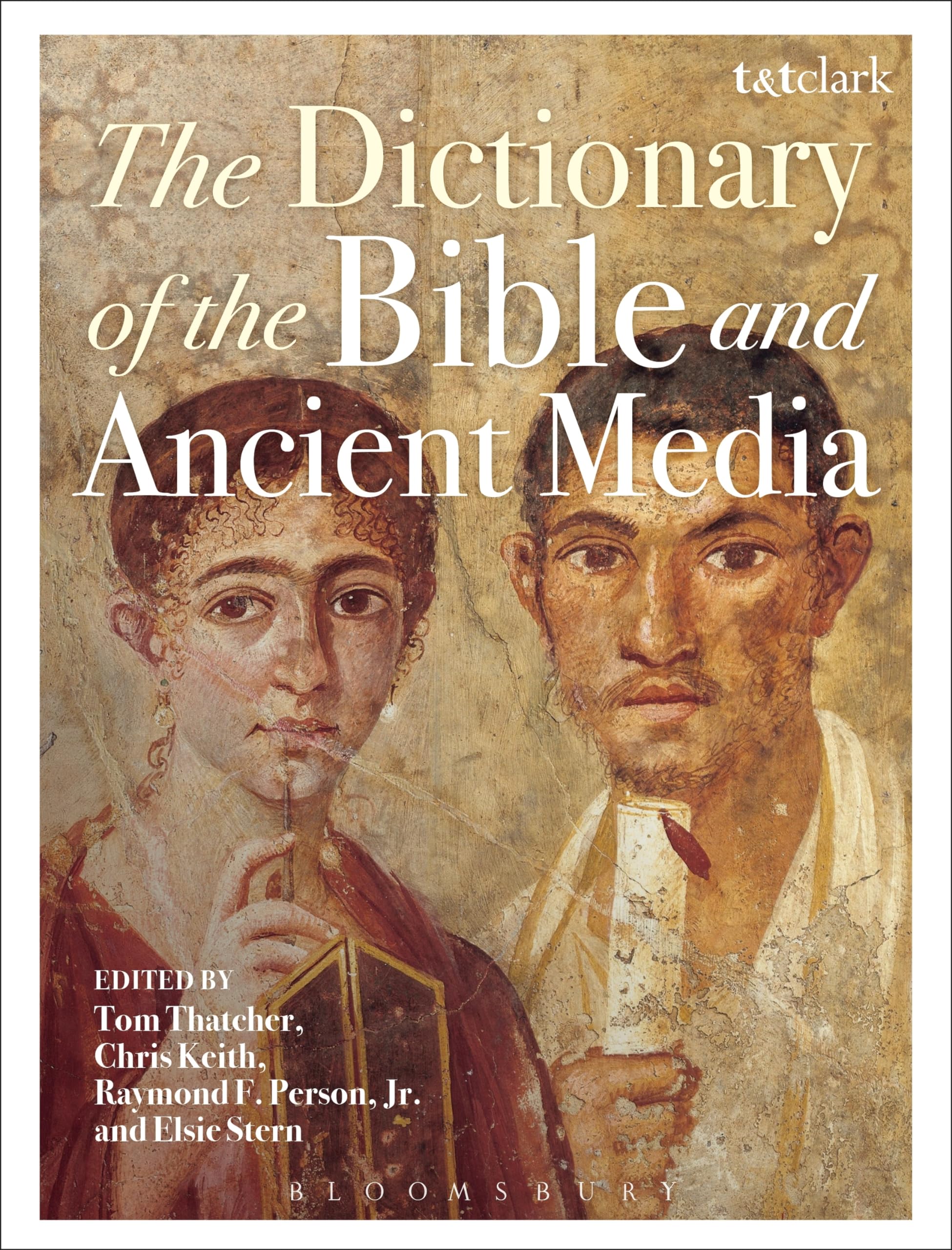 The Dictionary of the Bible and Ancient Media Media & Communication