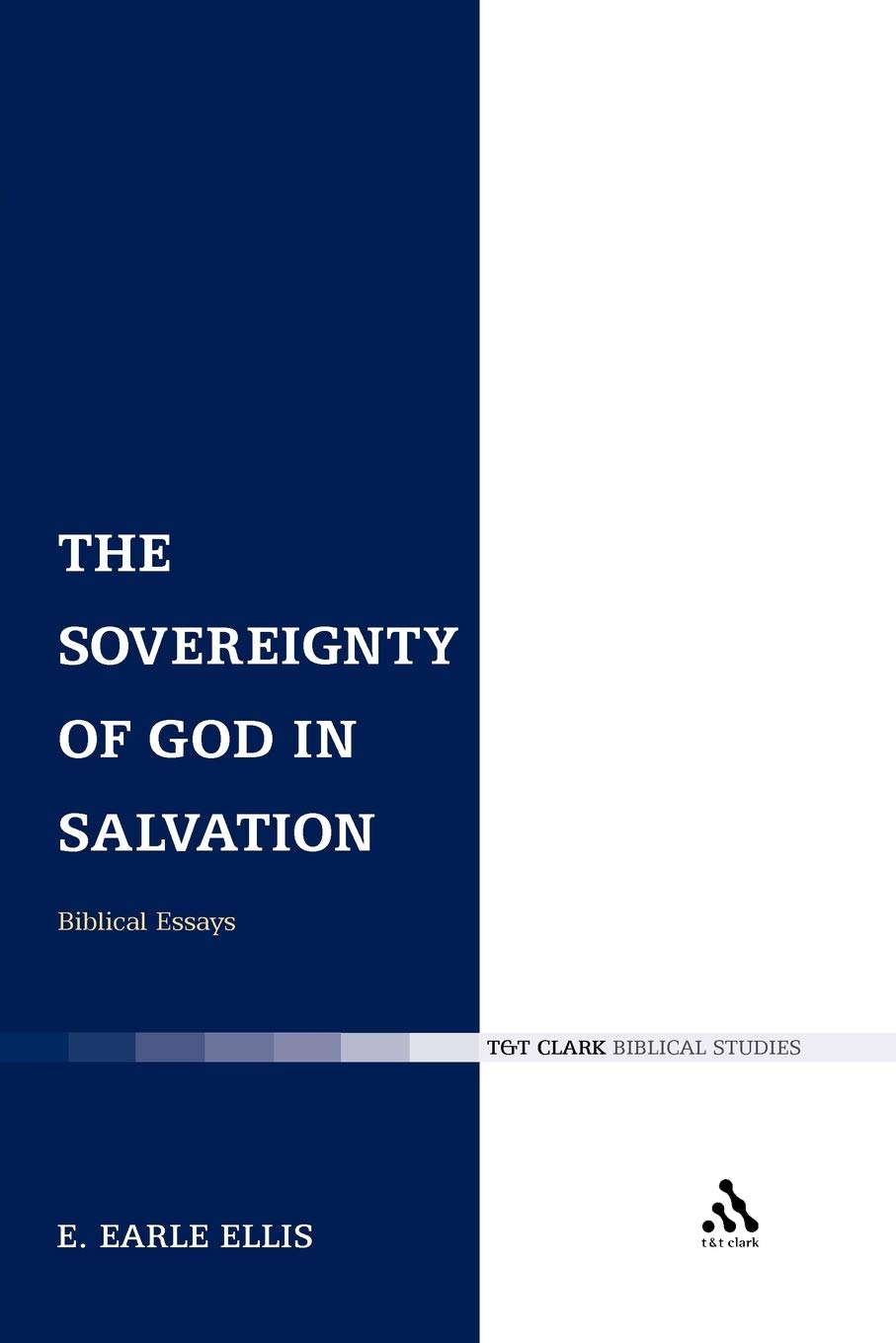 The Sovereignty of God in Salvation Religion & Esotericism