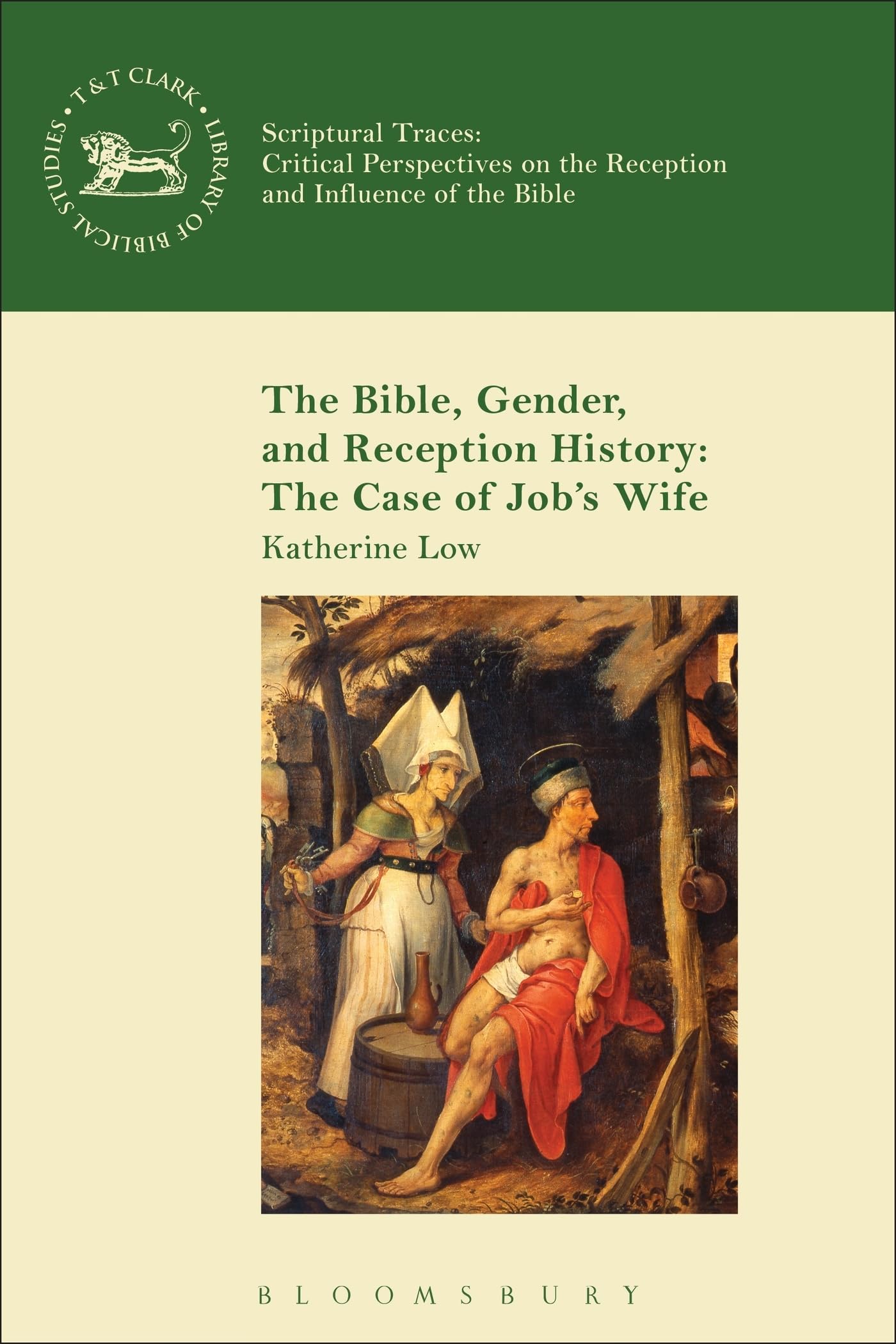 The Bible, Gender, and Reception History Politics & Society