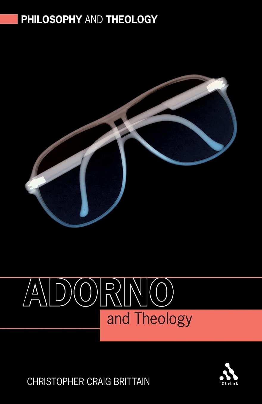 Adorno and Theology Philosophy