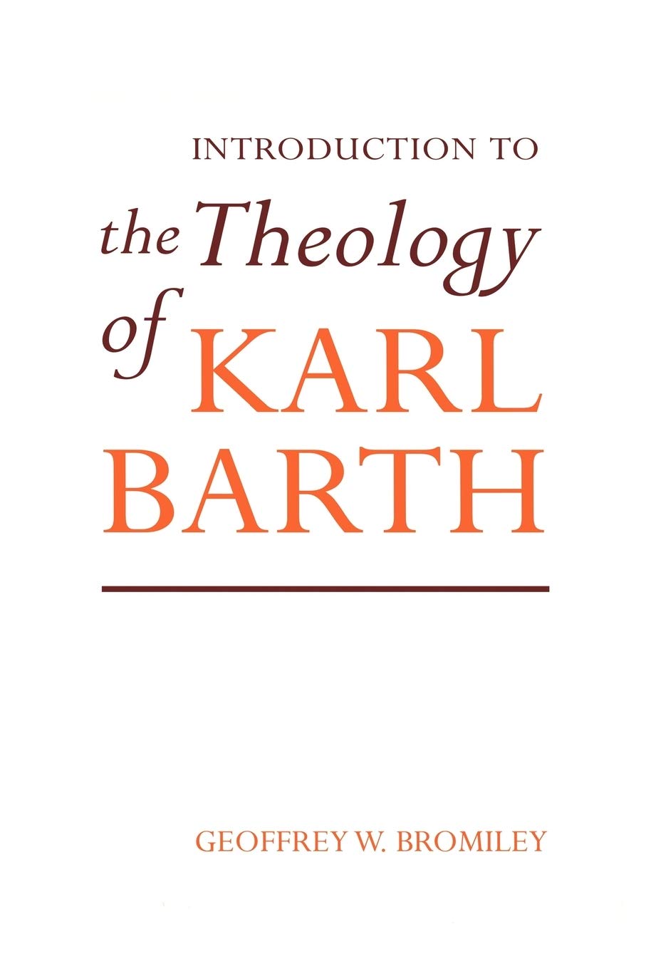 Introduction to the Theology of Karl Barth Religion & Esotericism
