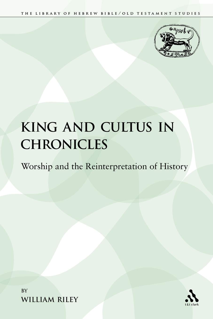 King and Cultus in Chronicles Religion & Esotericism