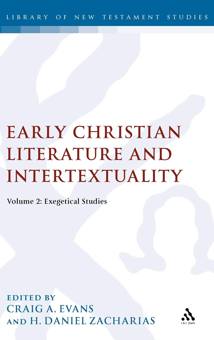 Early Christian Literature and Intertextuality Religion & Esotericism