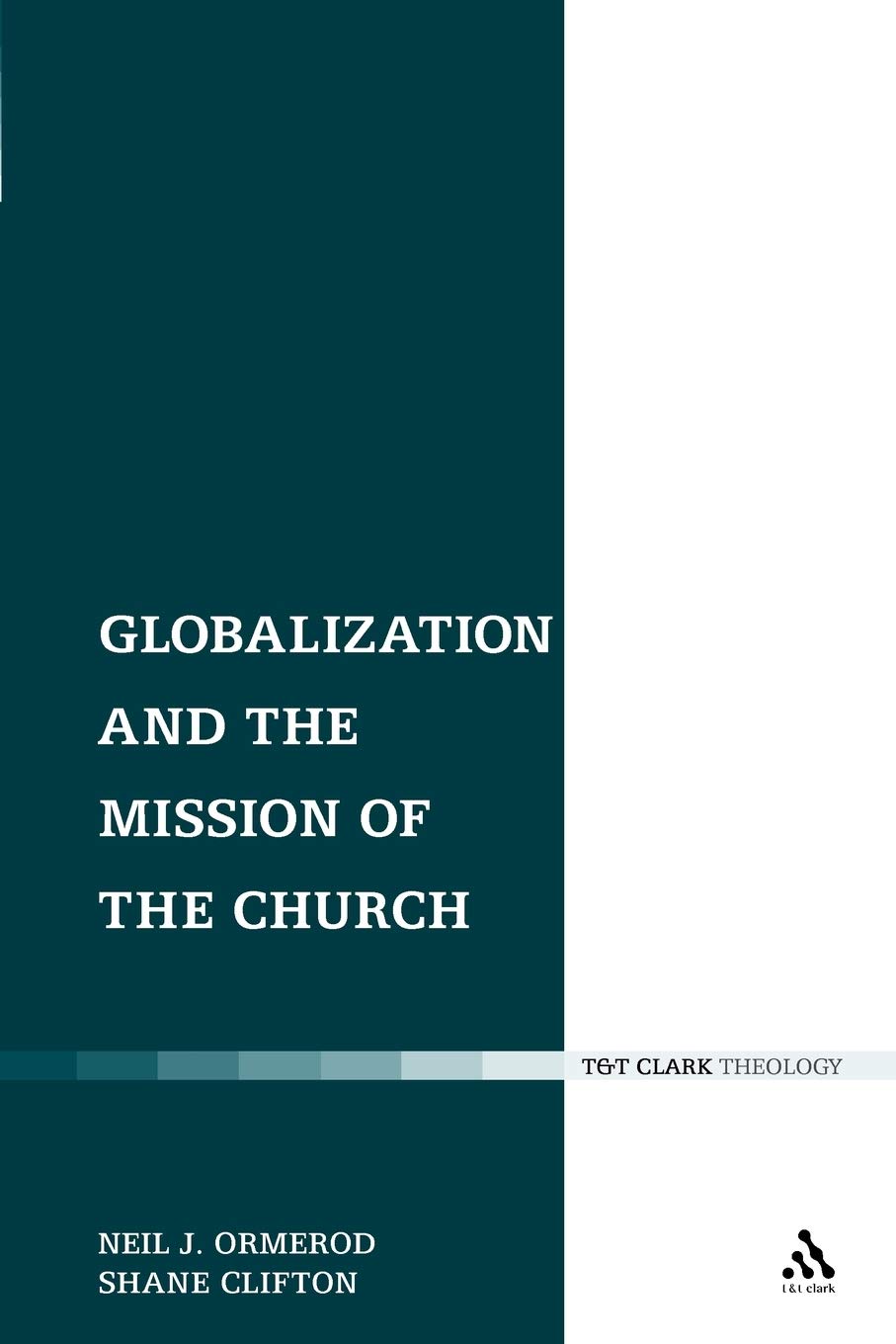 Globalization and the Mission of the Church Religion & Esotericism