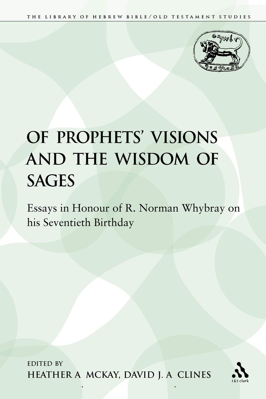 Of Prophets' Visions and the Wisdom of Sages Religion & Esotericism