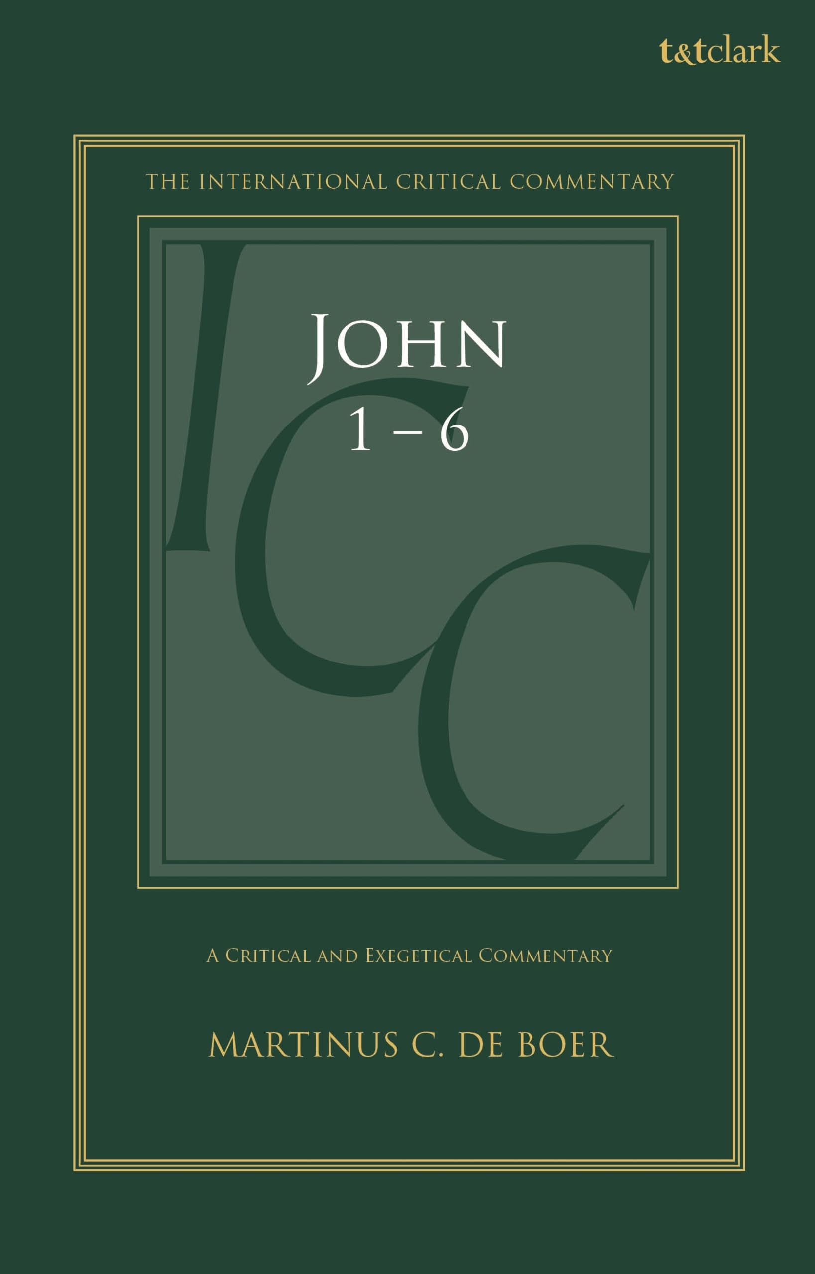 John 1-6: A Critical and Exegetical Commentary (International Critical Commentary) Religion & Esotericism