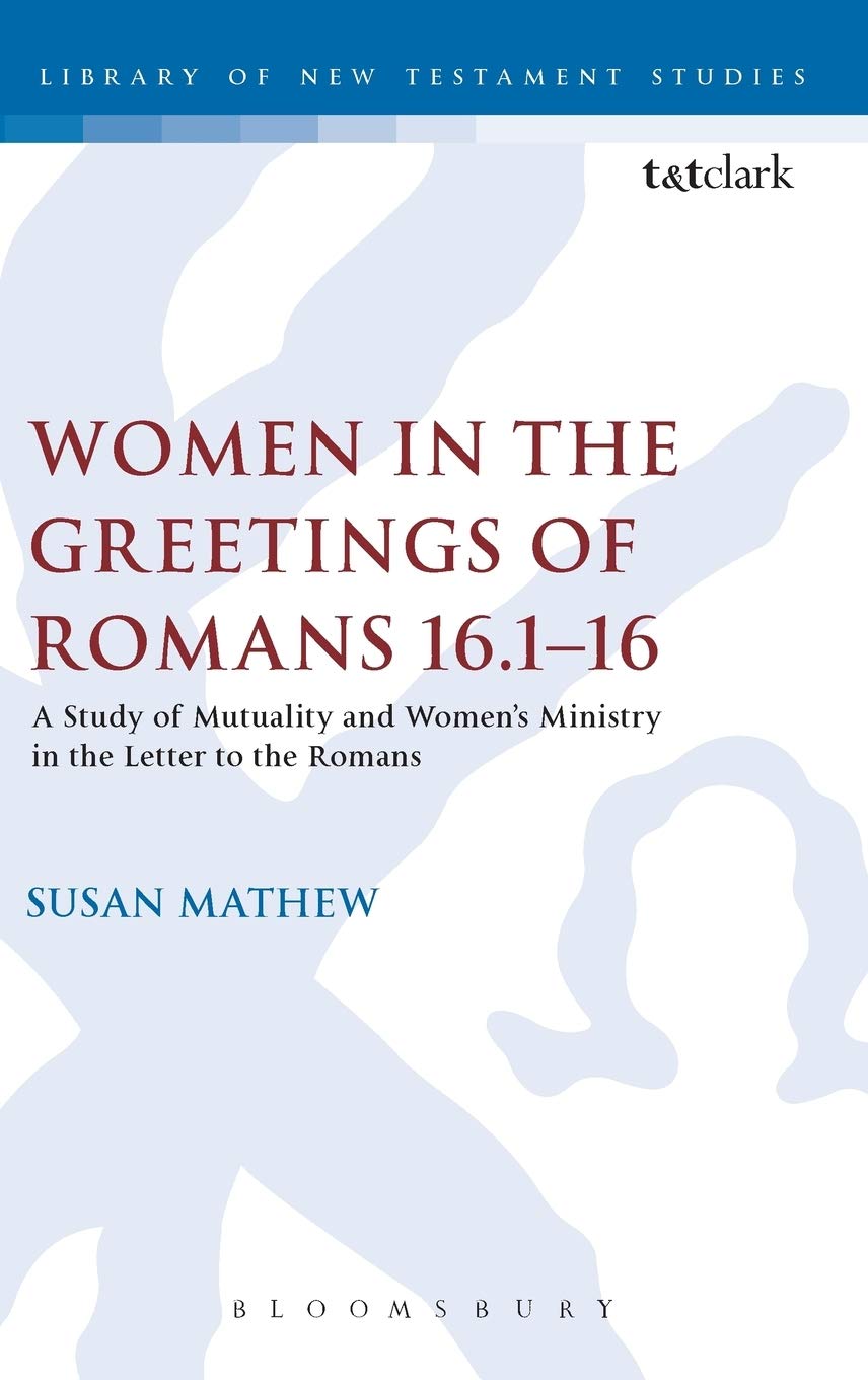 Women in the Greetings of ROM 16.1-16 Film, Art & Culture