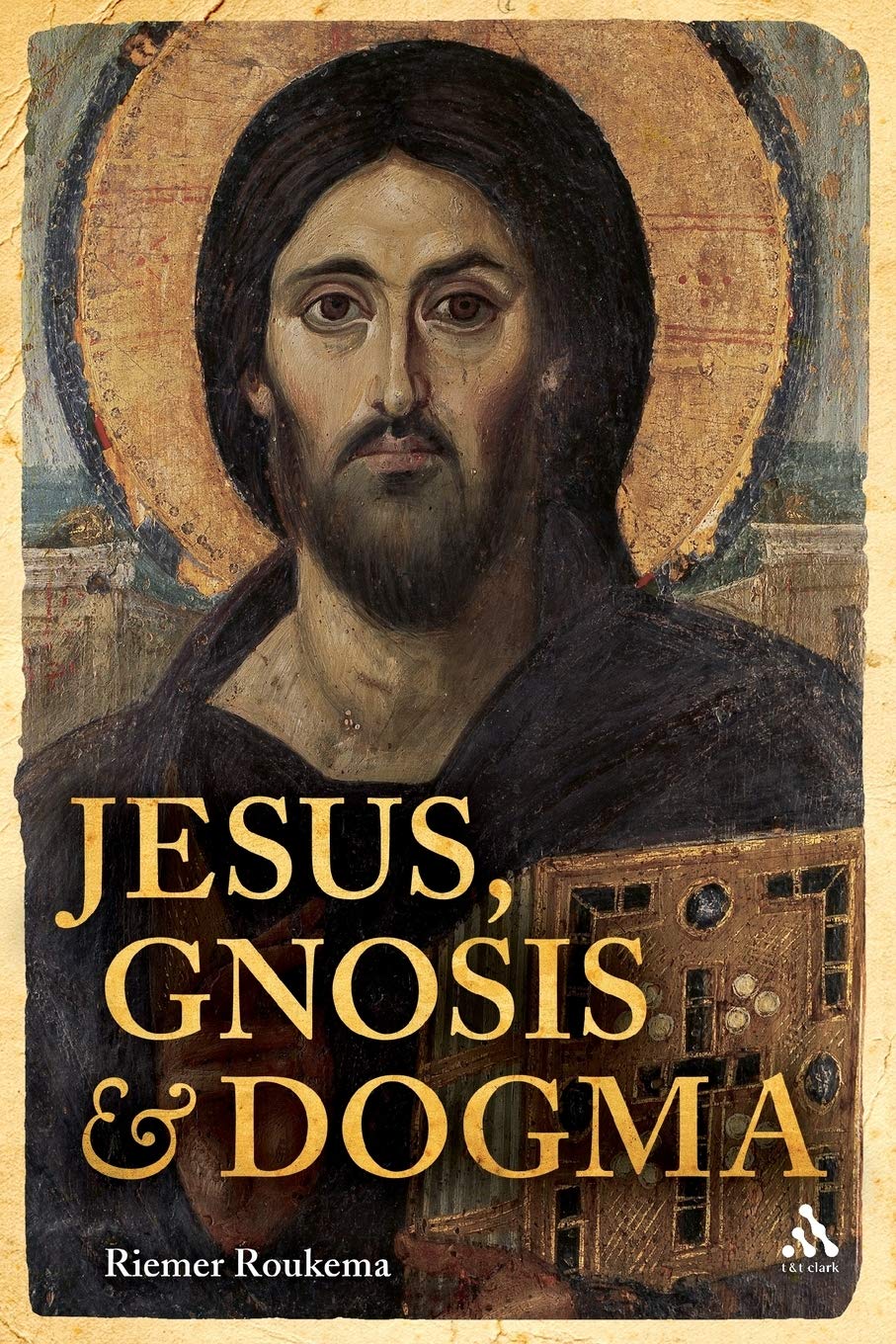 Jesus, Gnosis and Dogma Religion & Esotericism