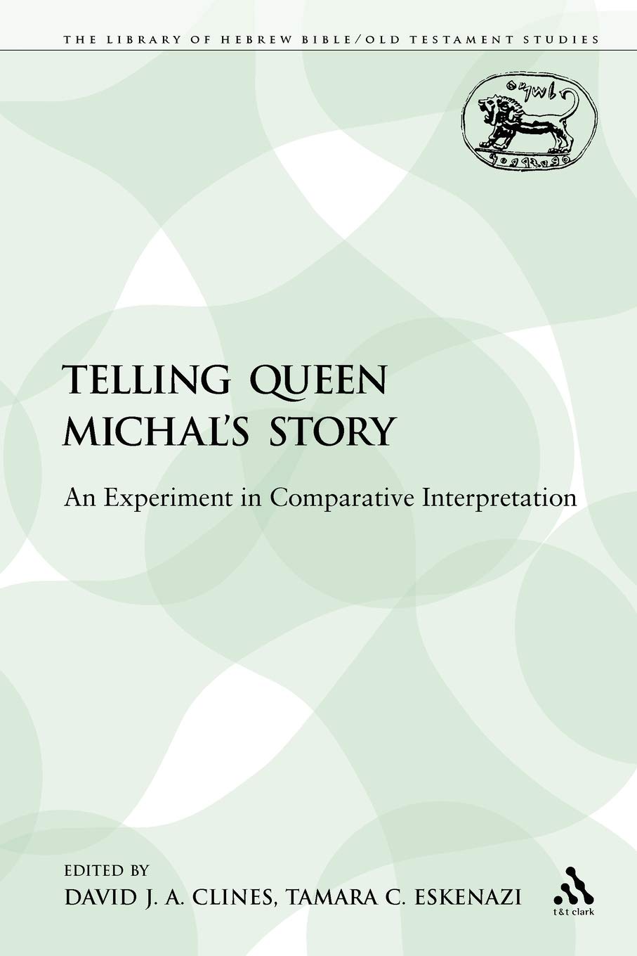 Product Image: Telling Queen Michal's Story