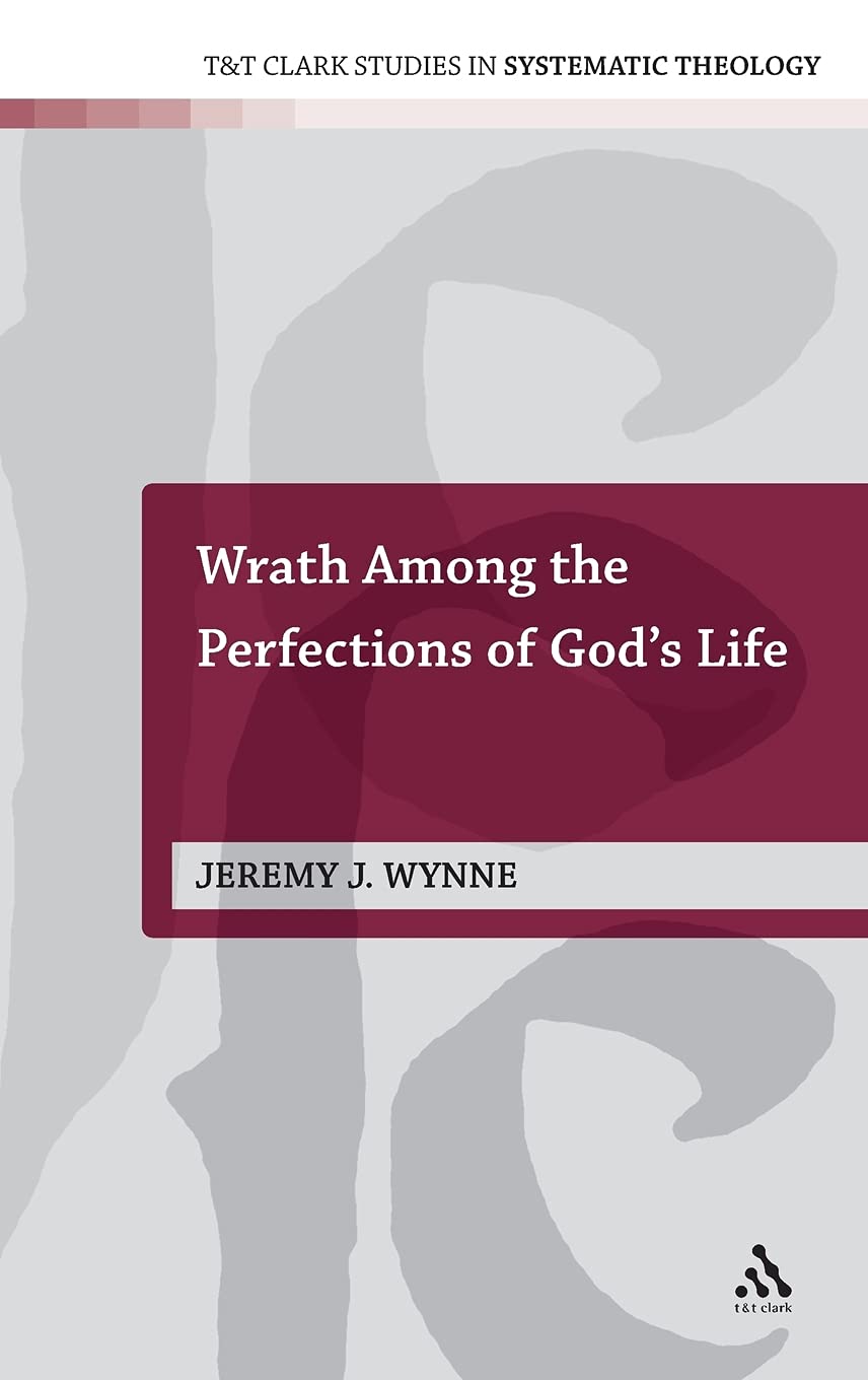 Wrath Among the Perfections of God's Life Religion & Esotericism