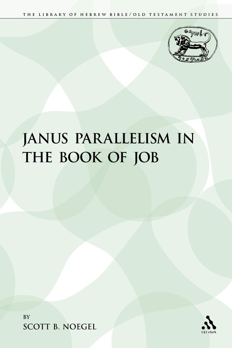 Janus Parallelism in the Book of Job Religion & Esotericism