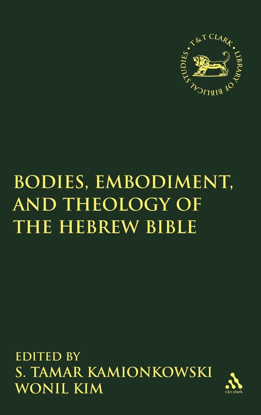 Bodies, Embodiment, and Theology of the Hebrew Bible Film, Art & Culture