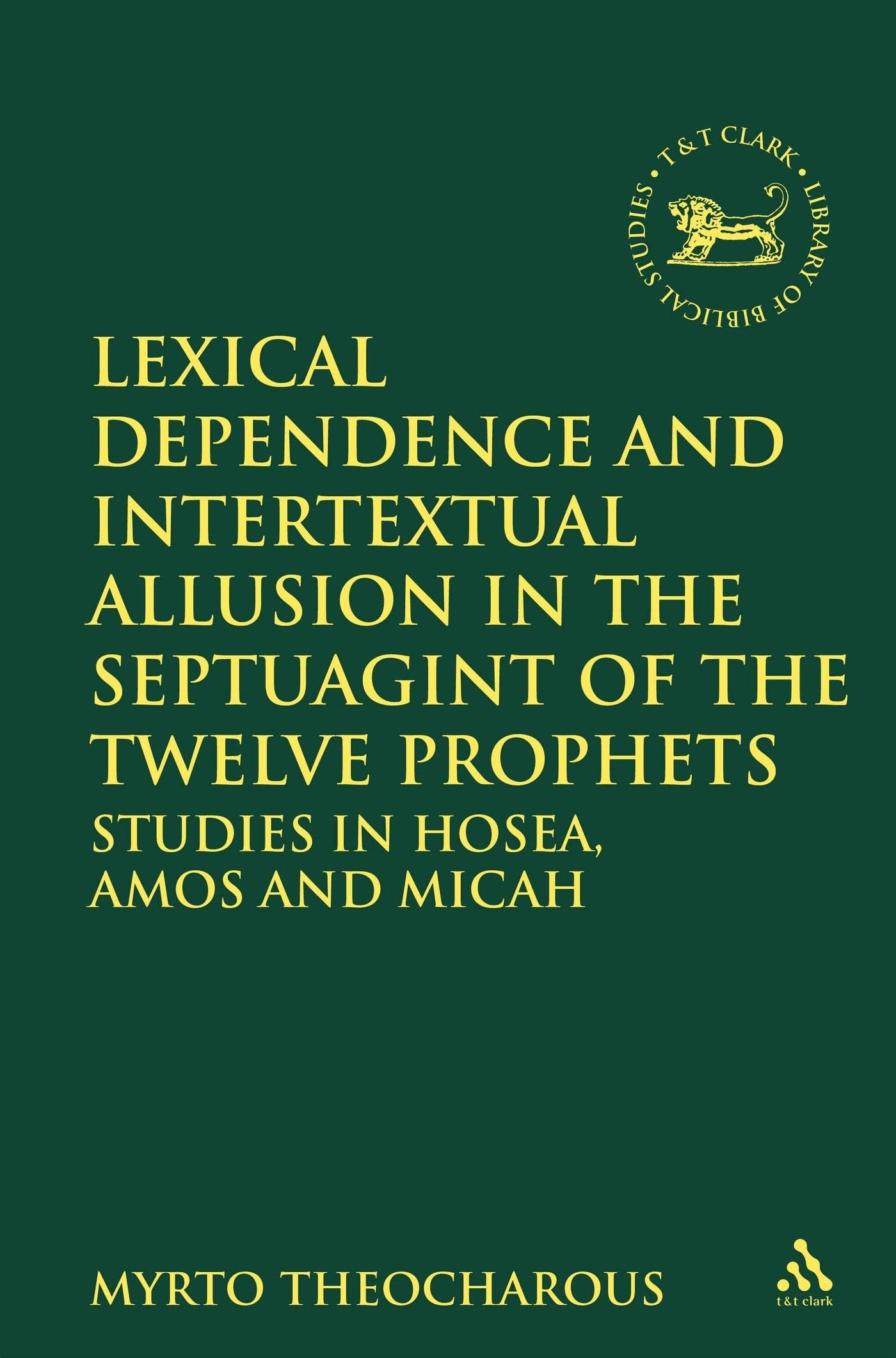 Lexical Dependence and Intertextual Allusion in the Septuagint of the Twelve Prophets Social Sciences