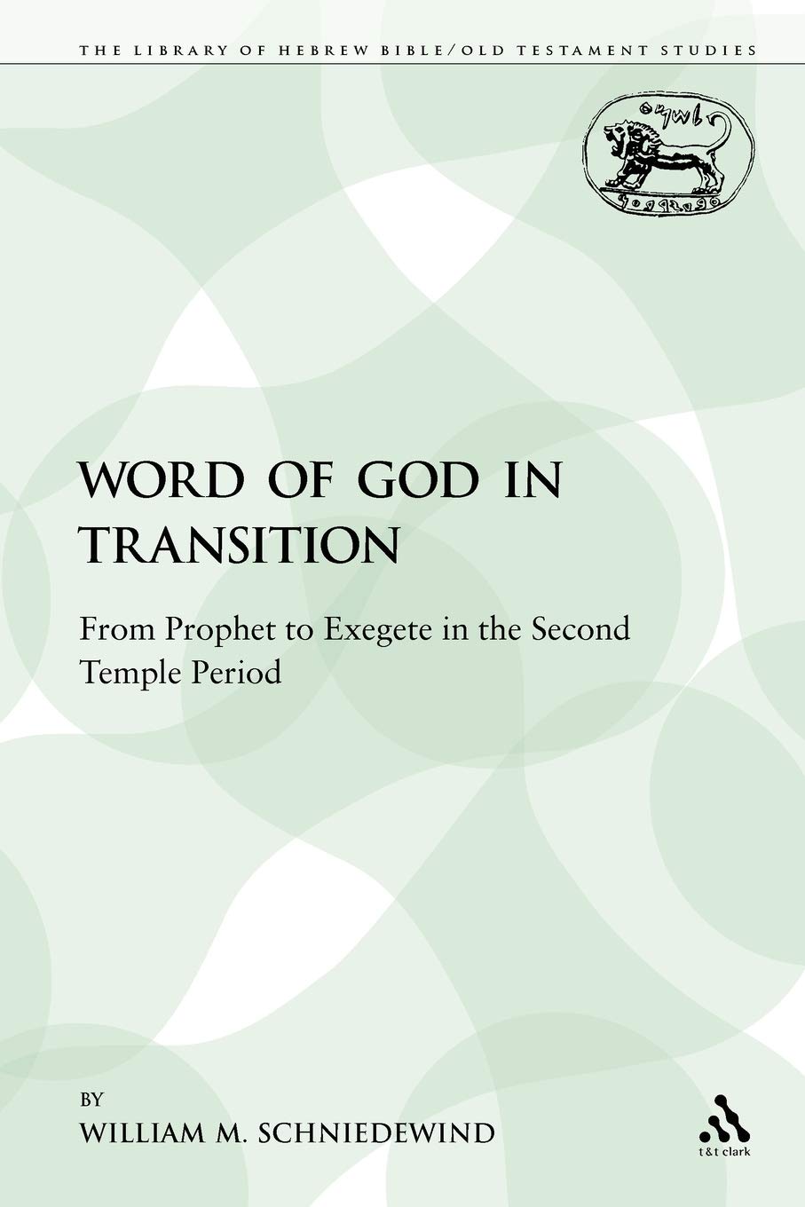 Word of God in Transition Religion & Esotericism