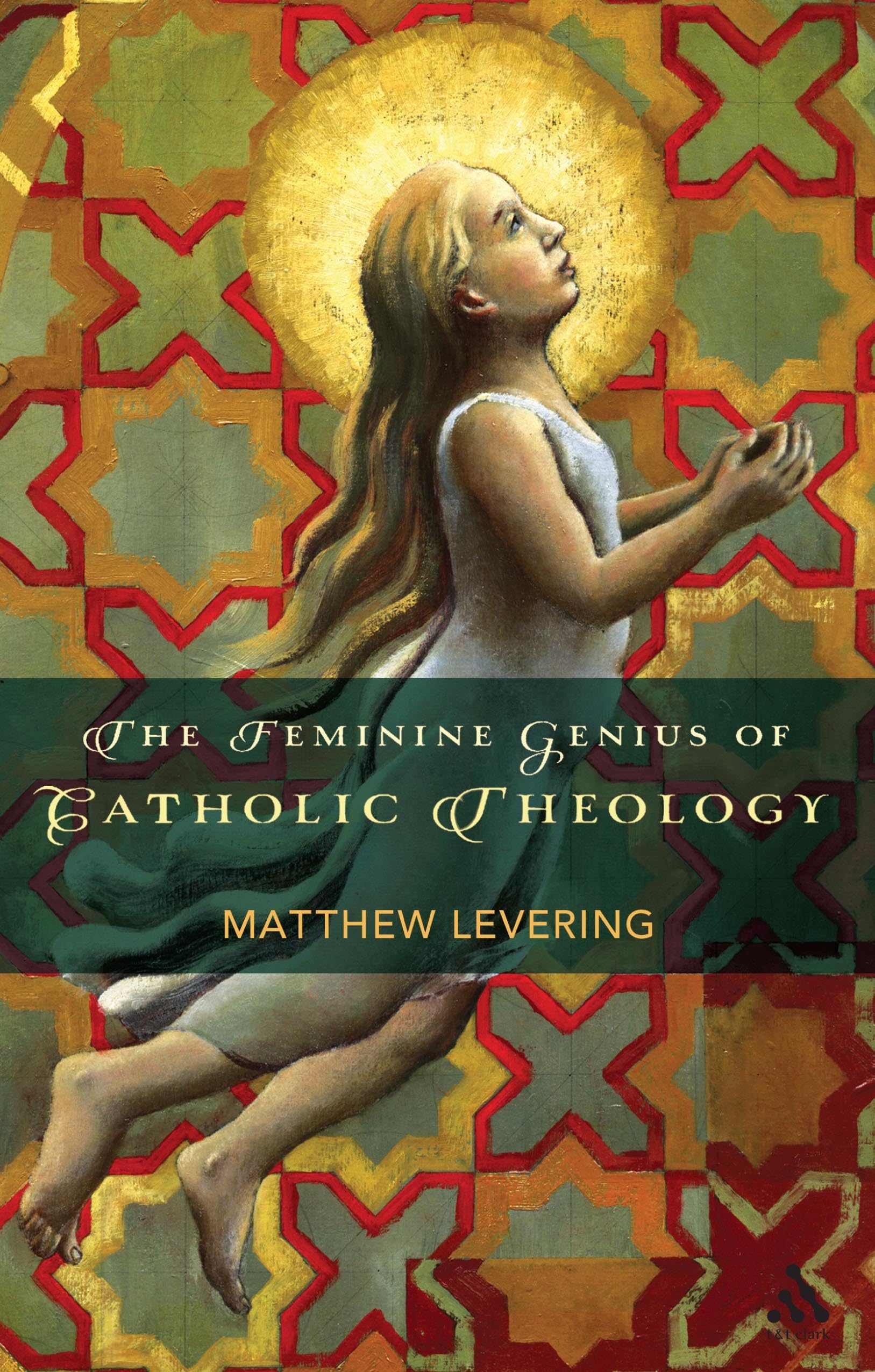 The Feminine Genius of Catholic Theology Books