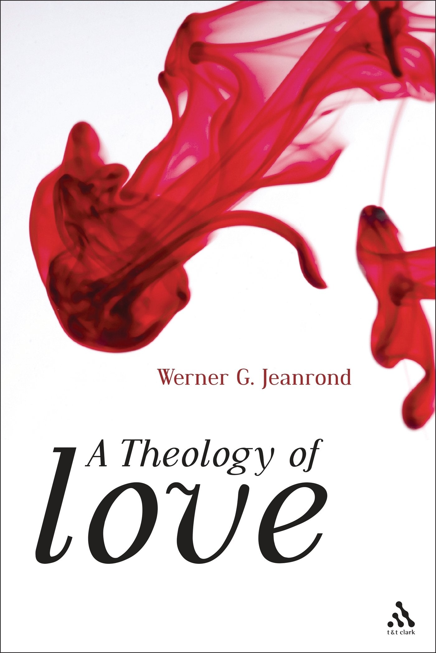 A Theology of Love Religion & Esotericism