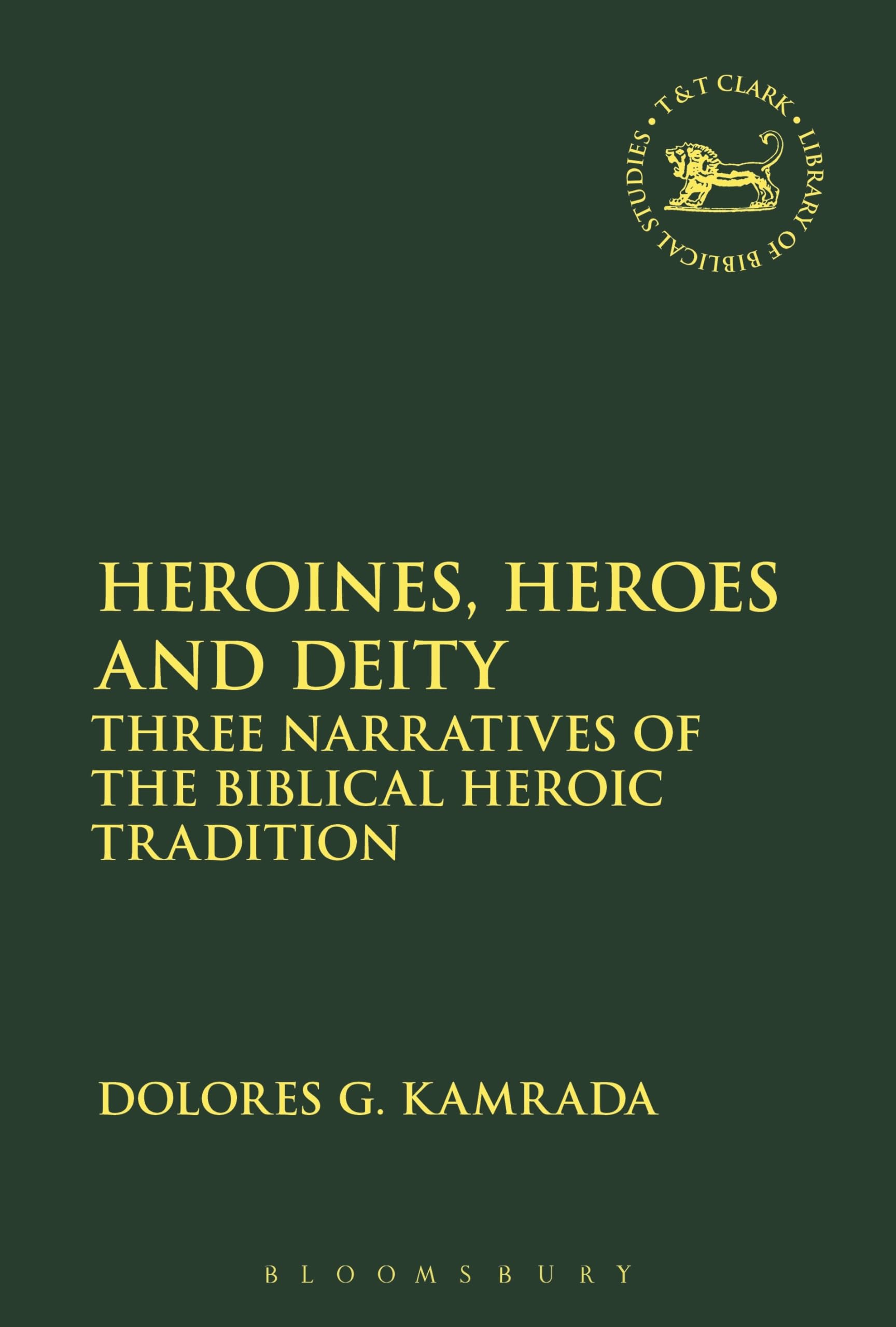 Heroines, Heroes and Deity Religion & Esotericism