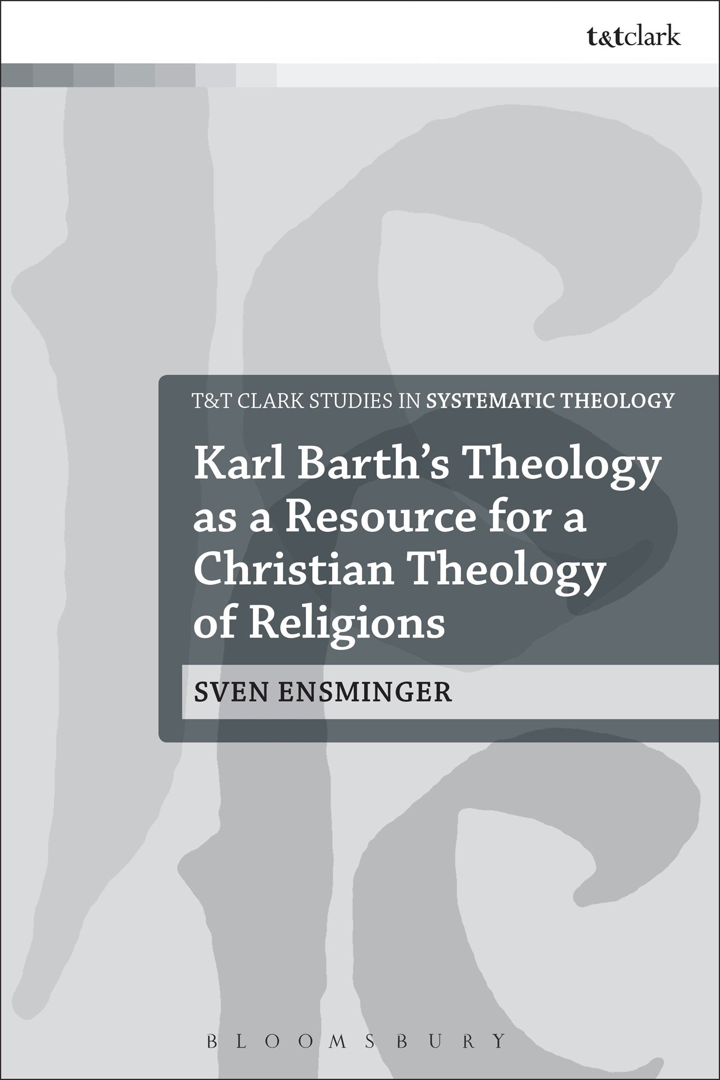 Karl Barth's Theology as a Resource for a Christian Theology of Religions Religion & Esotericism