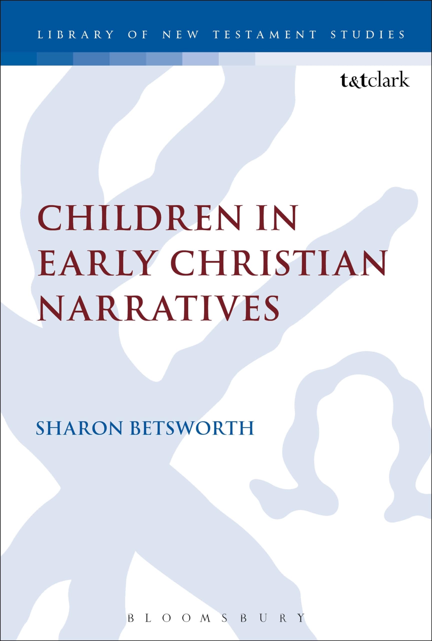 Children in Early Christian Narratives Social Sciences