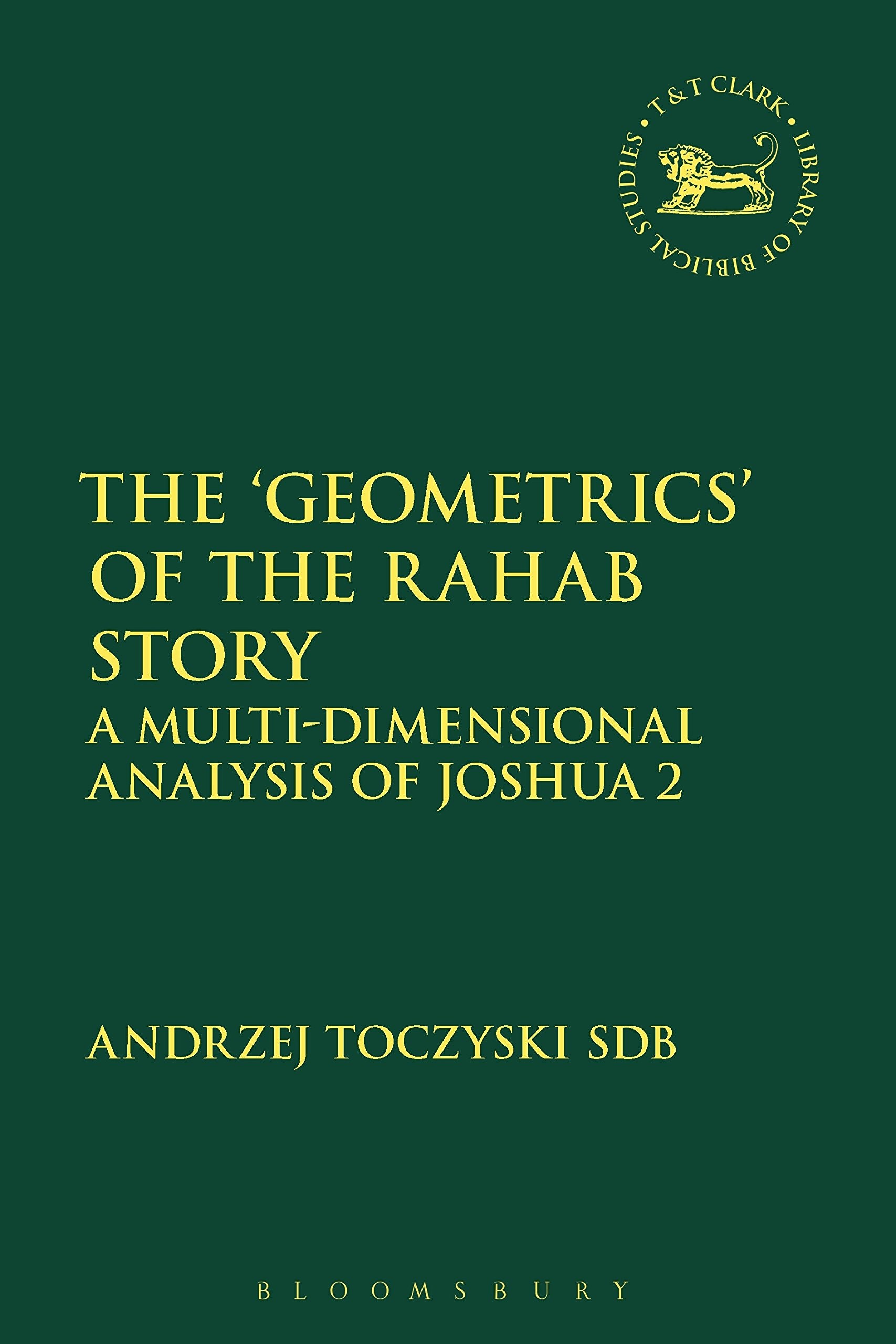 The 'Geometrics' of the Rahab Story Religion & Esotericism