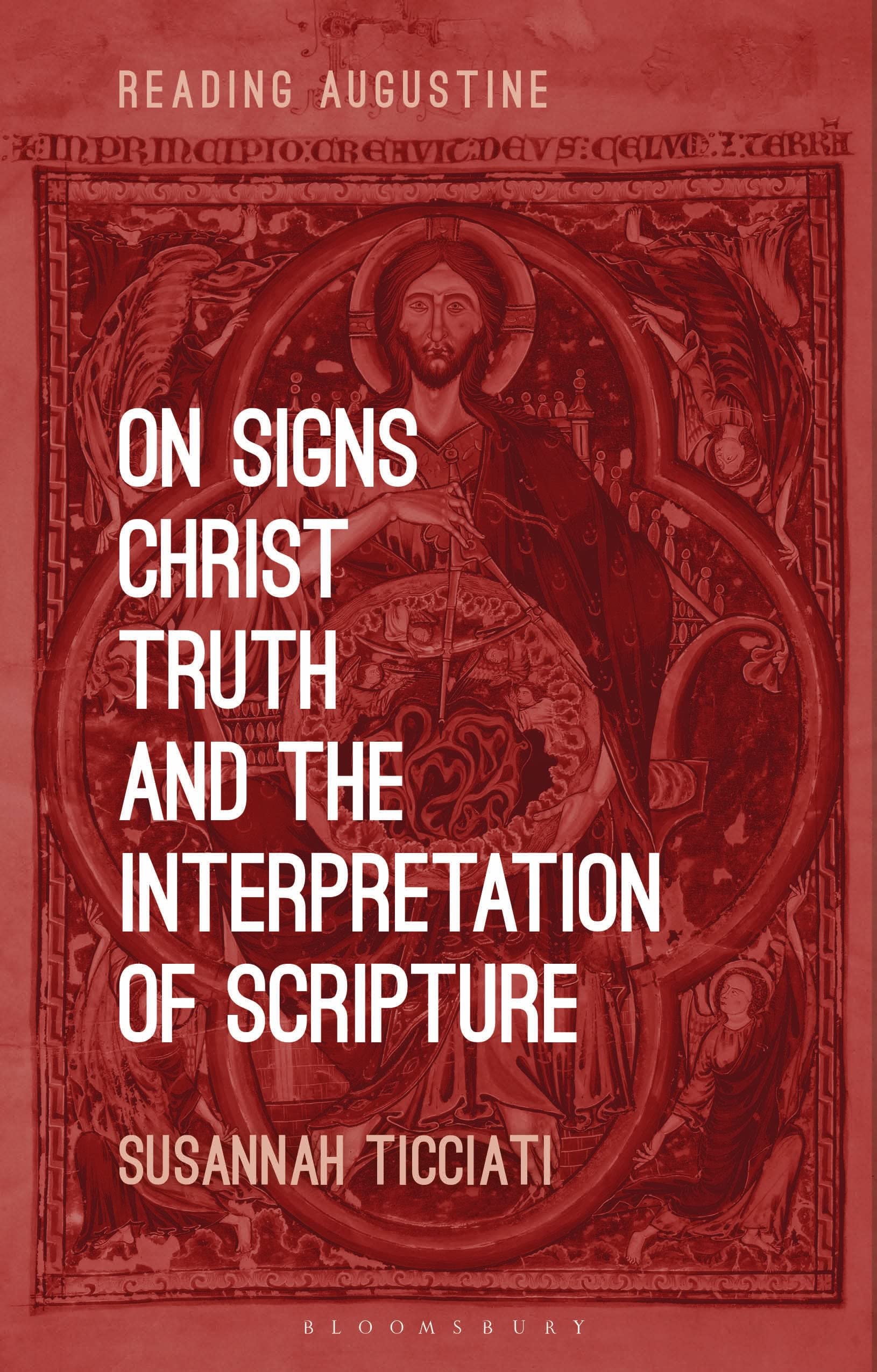 On Signs, Christ, Truth and the Interpretation of Scripture Philosophy