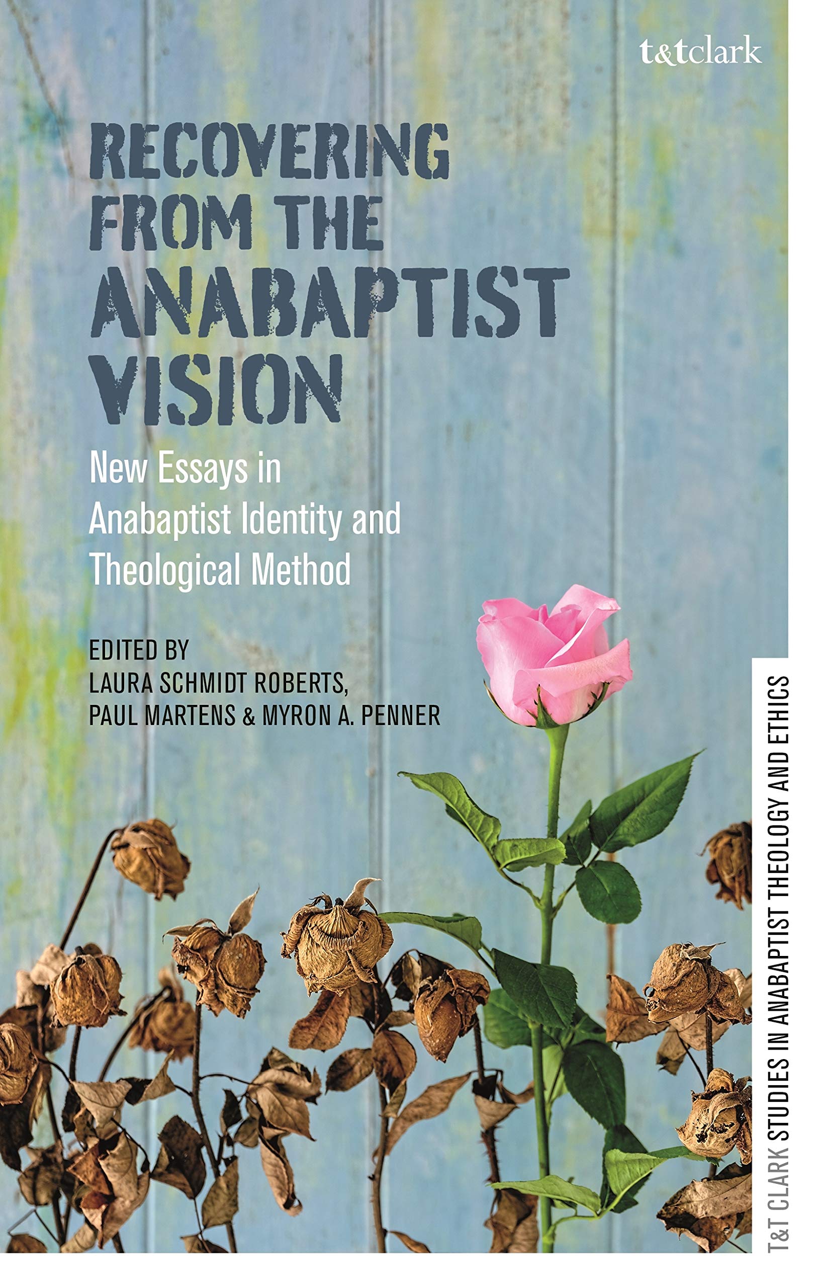 Recovering from the Anabaptist Vision Religion & Esotericism