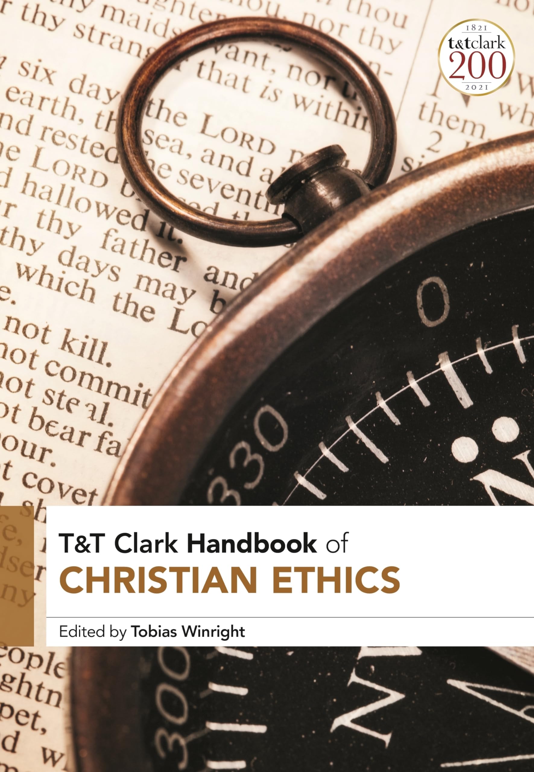 T&T Clark Handbook of Christian Ethics (T&T Clark Handbooks) Natural Sciences