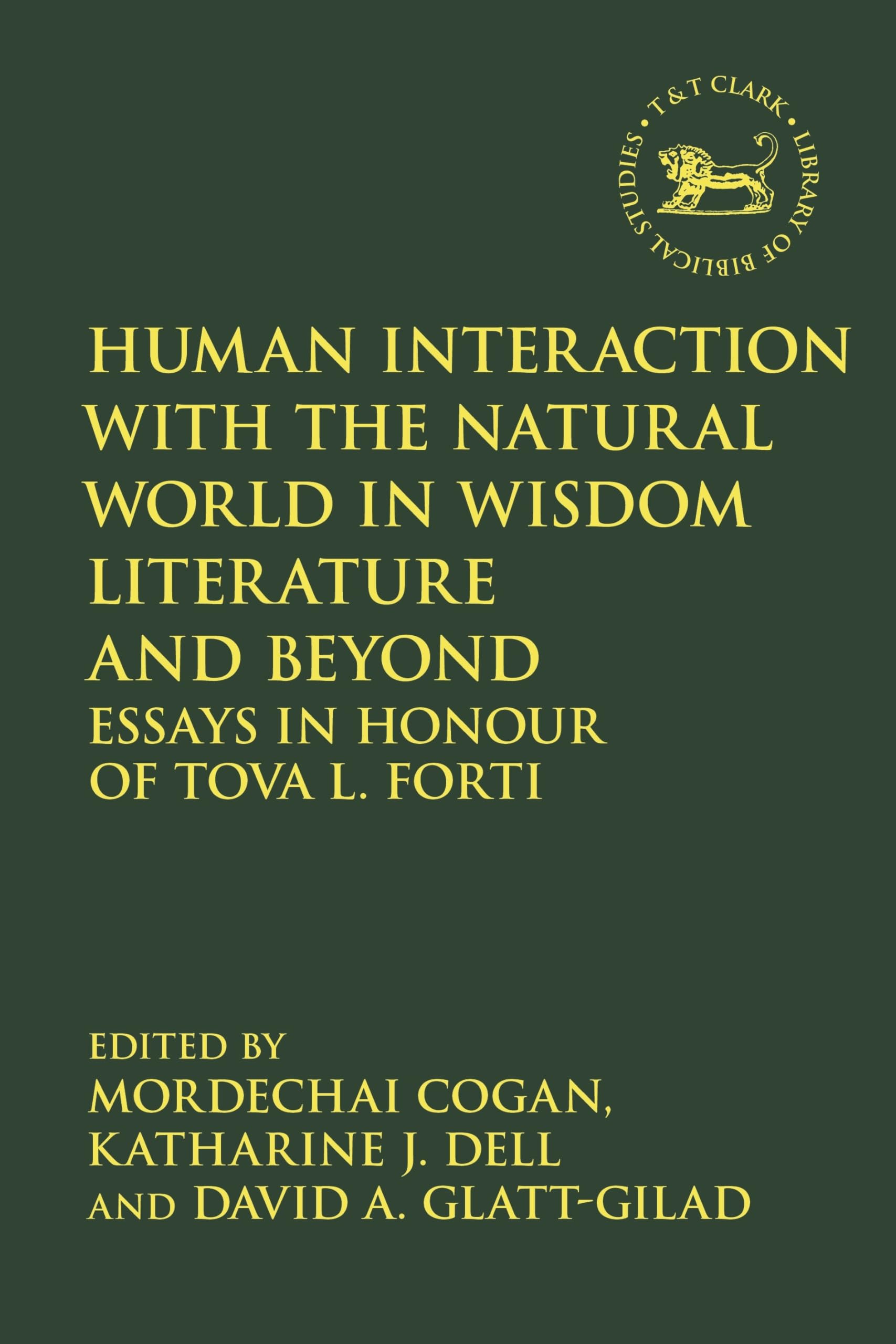 Human Interaction with the Natural World in Wisdom Literature and Beyond Books