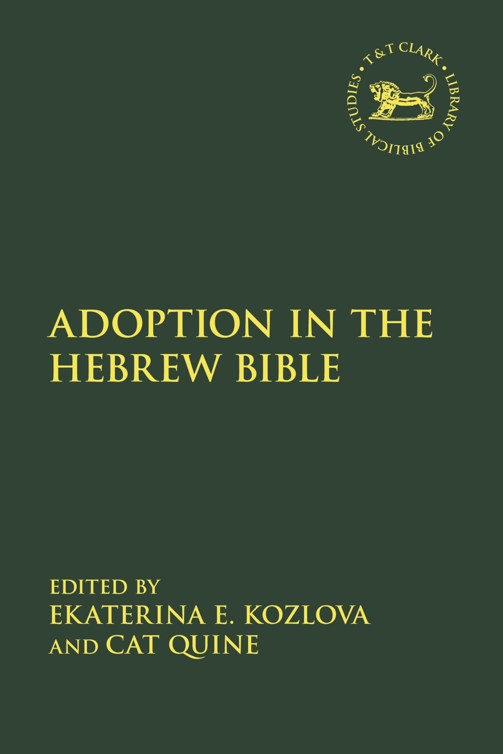 Adoption in the Hebrew Bible Religion & Esotericism