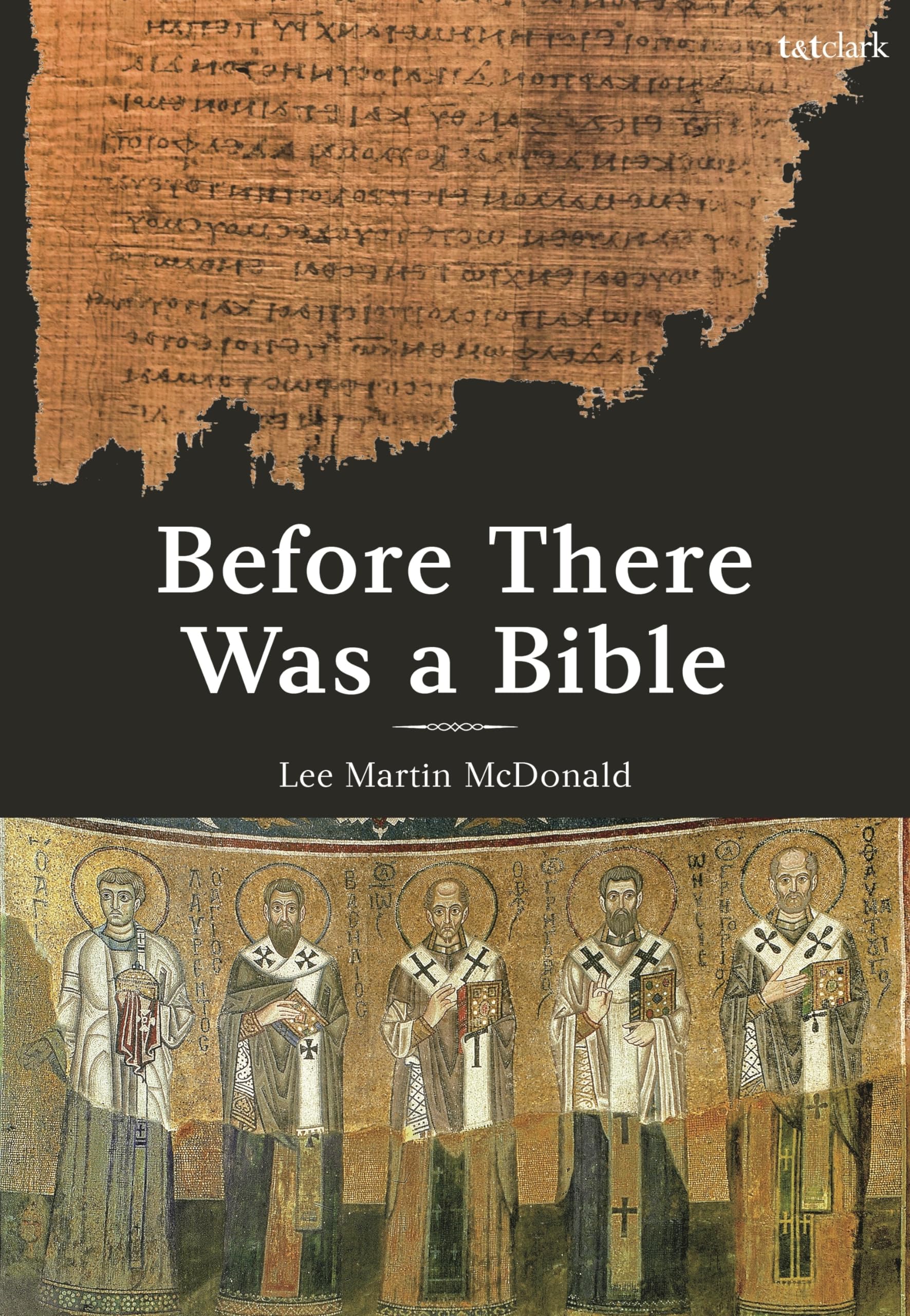 Before There Was a Bible: Authorities in Early Christianity Religion & Esotericism
