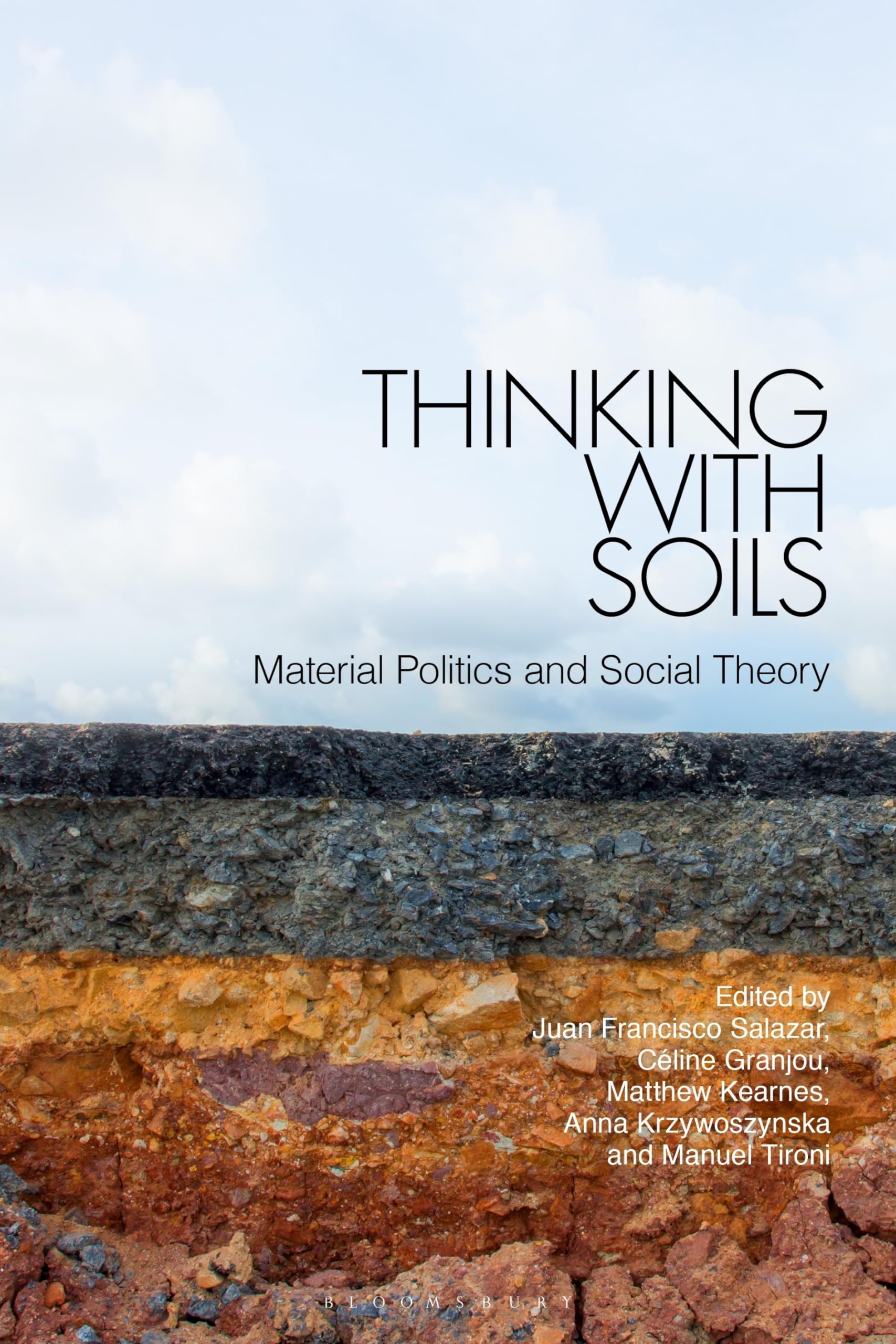 Thinking with Soils: Material Politics and Social Theory Books