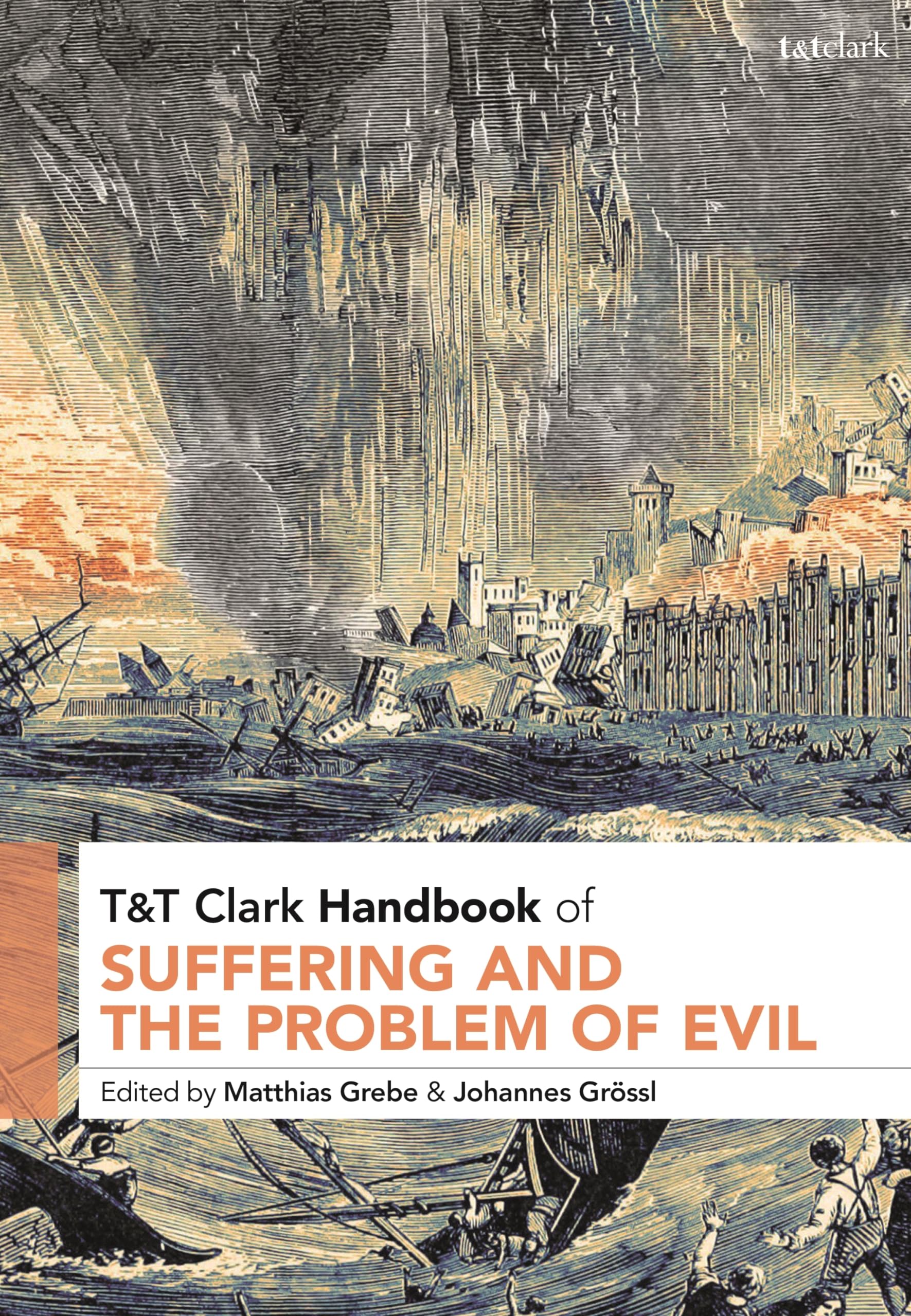 T&T Clark Handbook of Suffering and the Problem of Evil (T&T Clark Handbooks) Religion & Esotericism