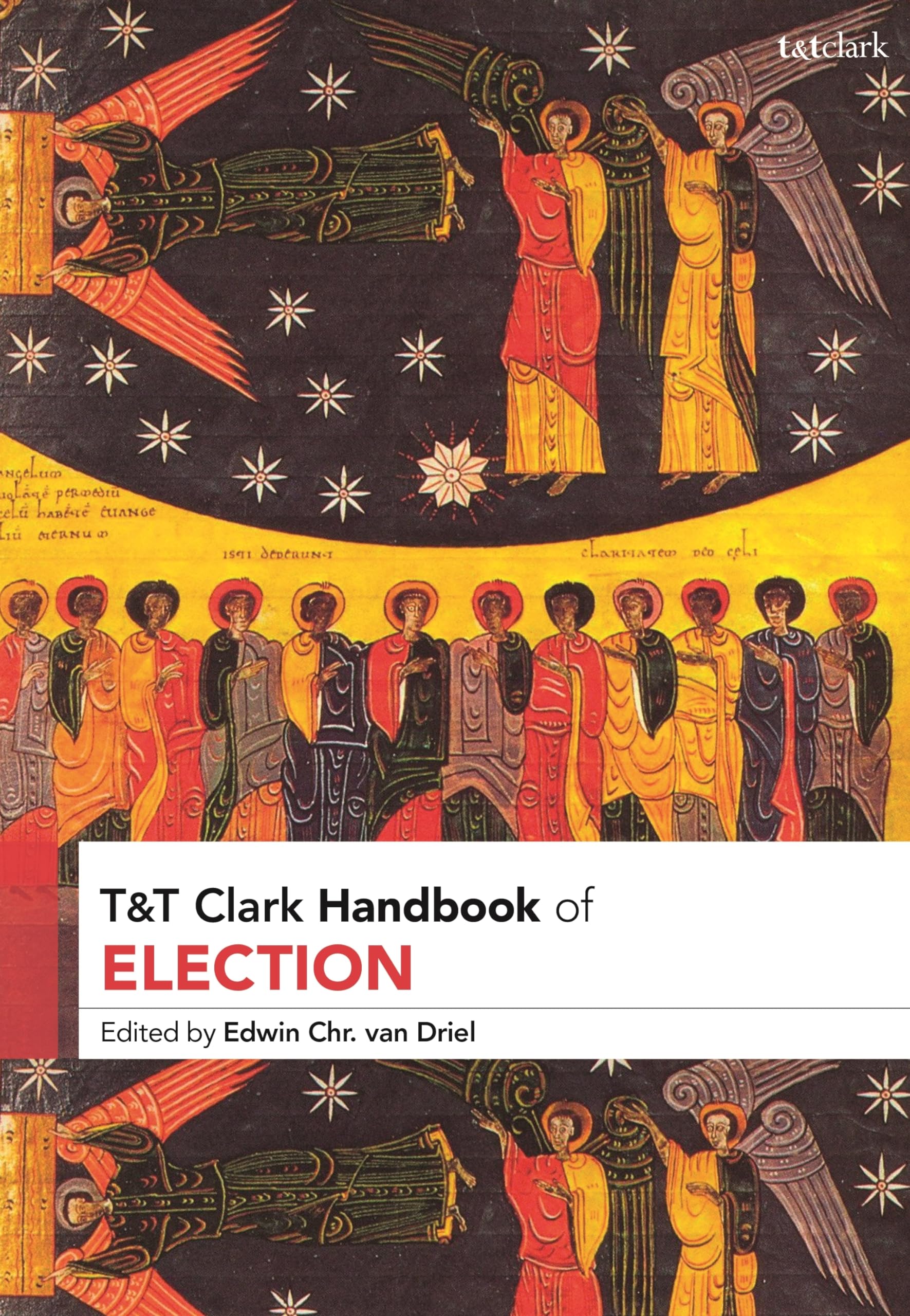 T&T Clark Handbook of Election Religion & Esotericism