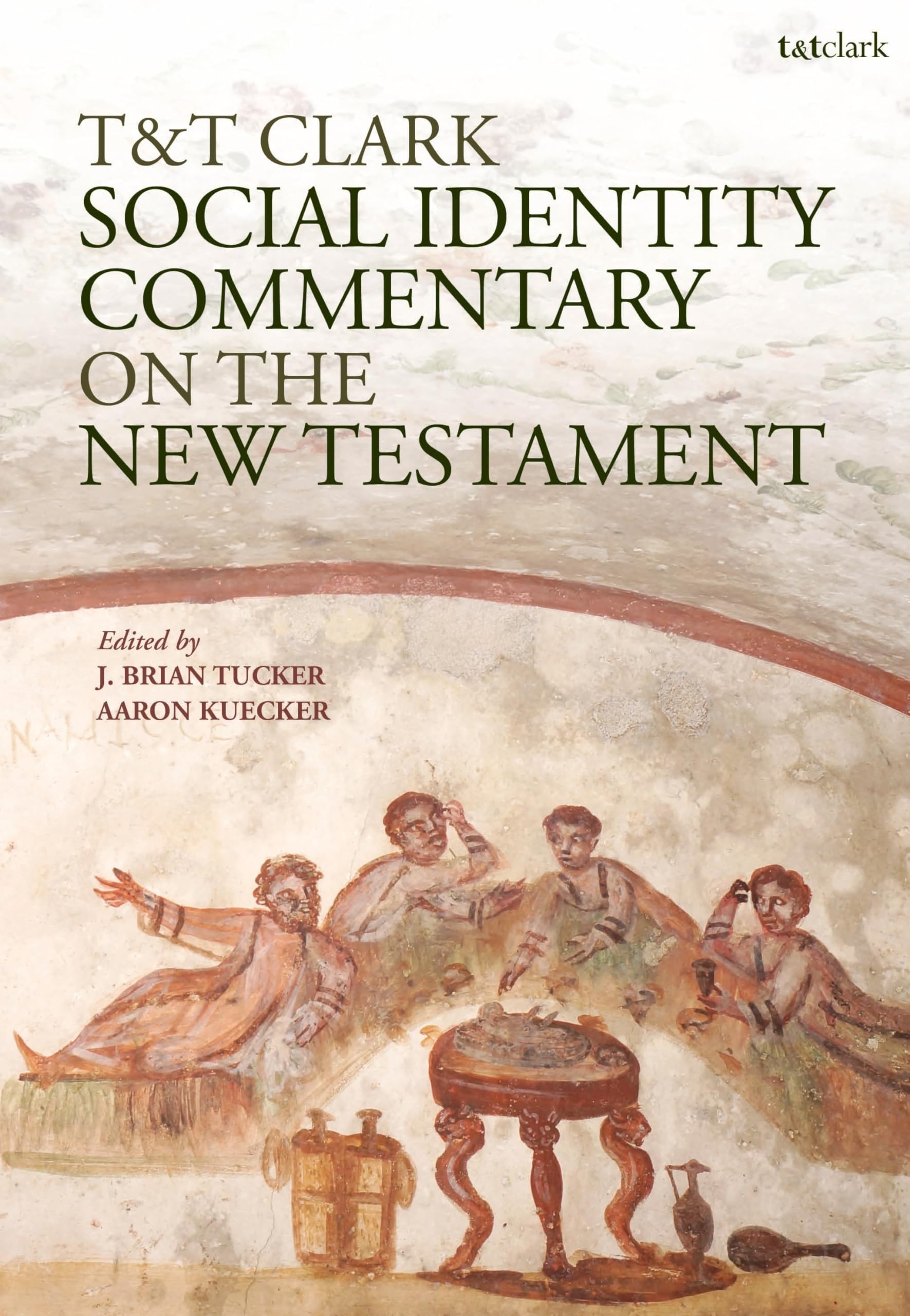 T&T Clark Social Identity Commentary on the New Testament Religion & Esotericism