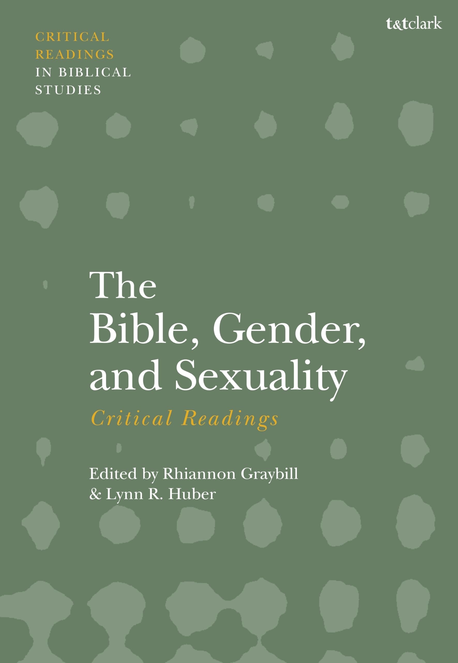 The Bible, Gender, and Sexuality Religion & Esotericism