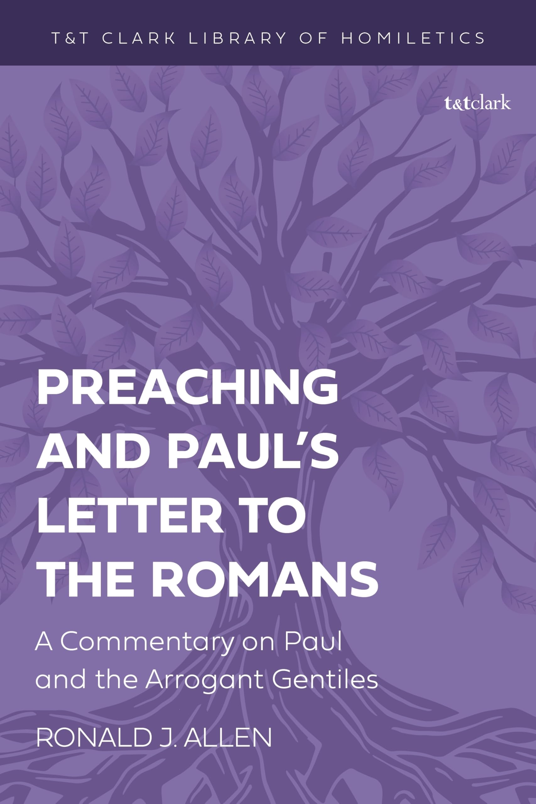 Preaching and Paul's Letter to the Romans Religion & Esotericism
