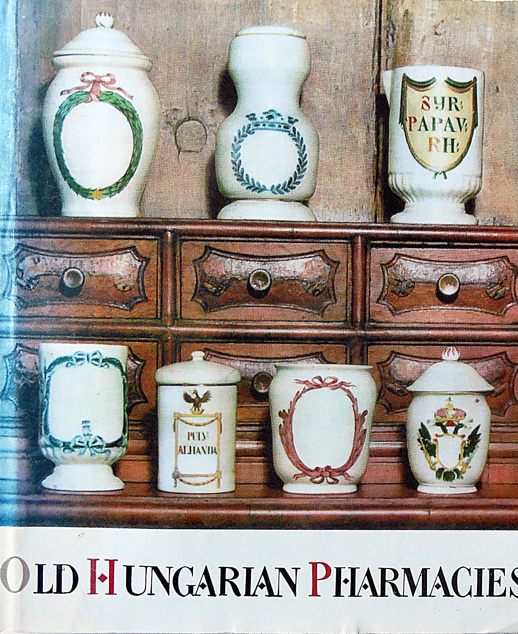 Old Hungarian Pharmacies (Hungarian Art S.) Books