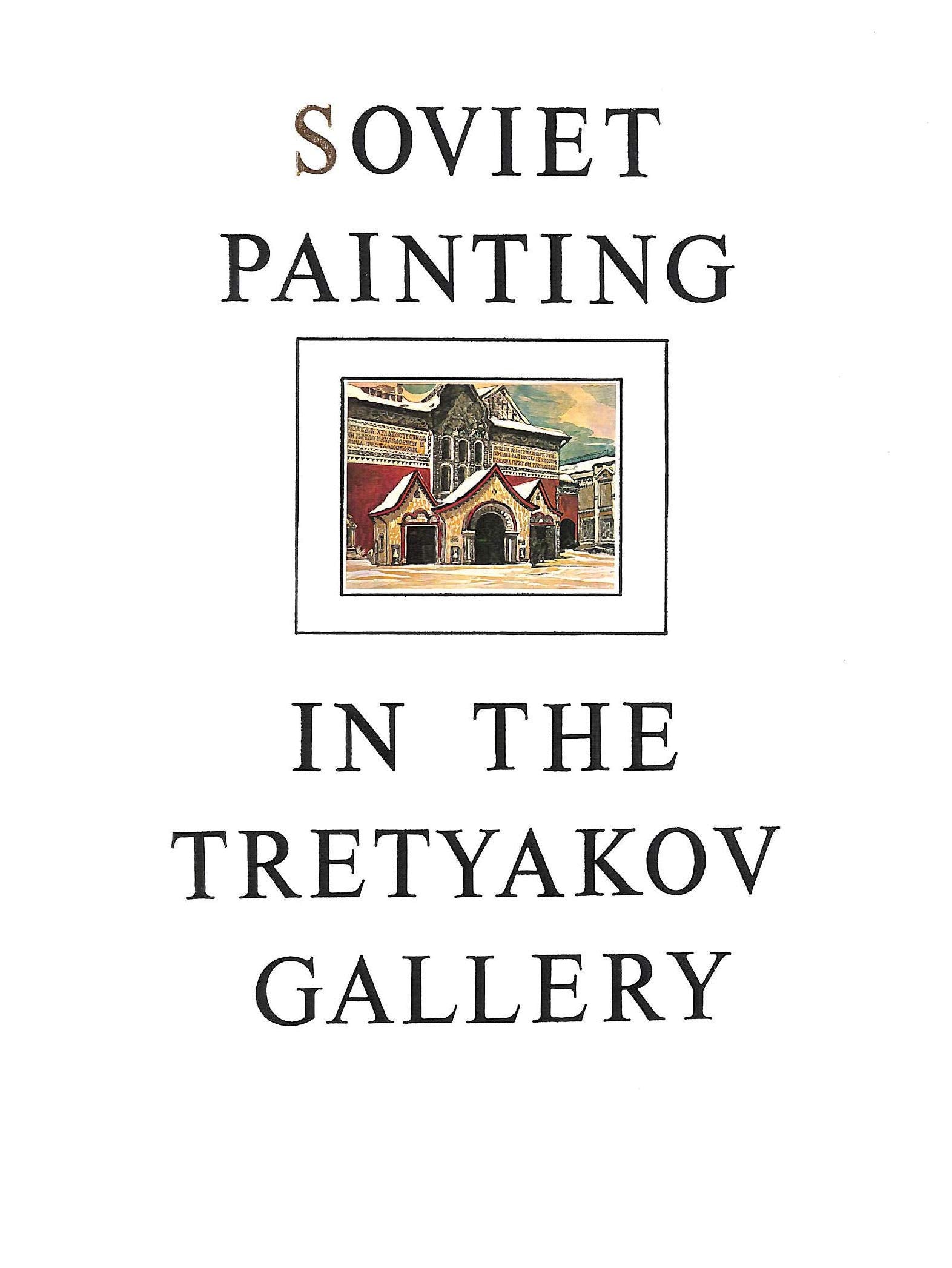 Soviet Painting in the Tretyakov Gallery Books