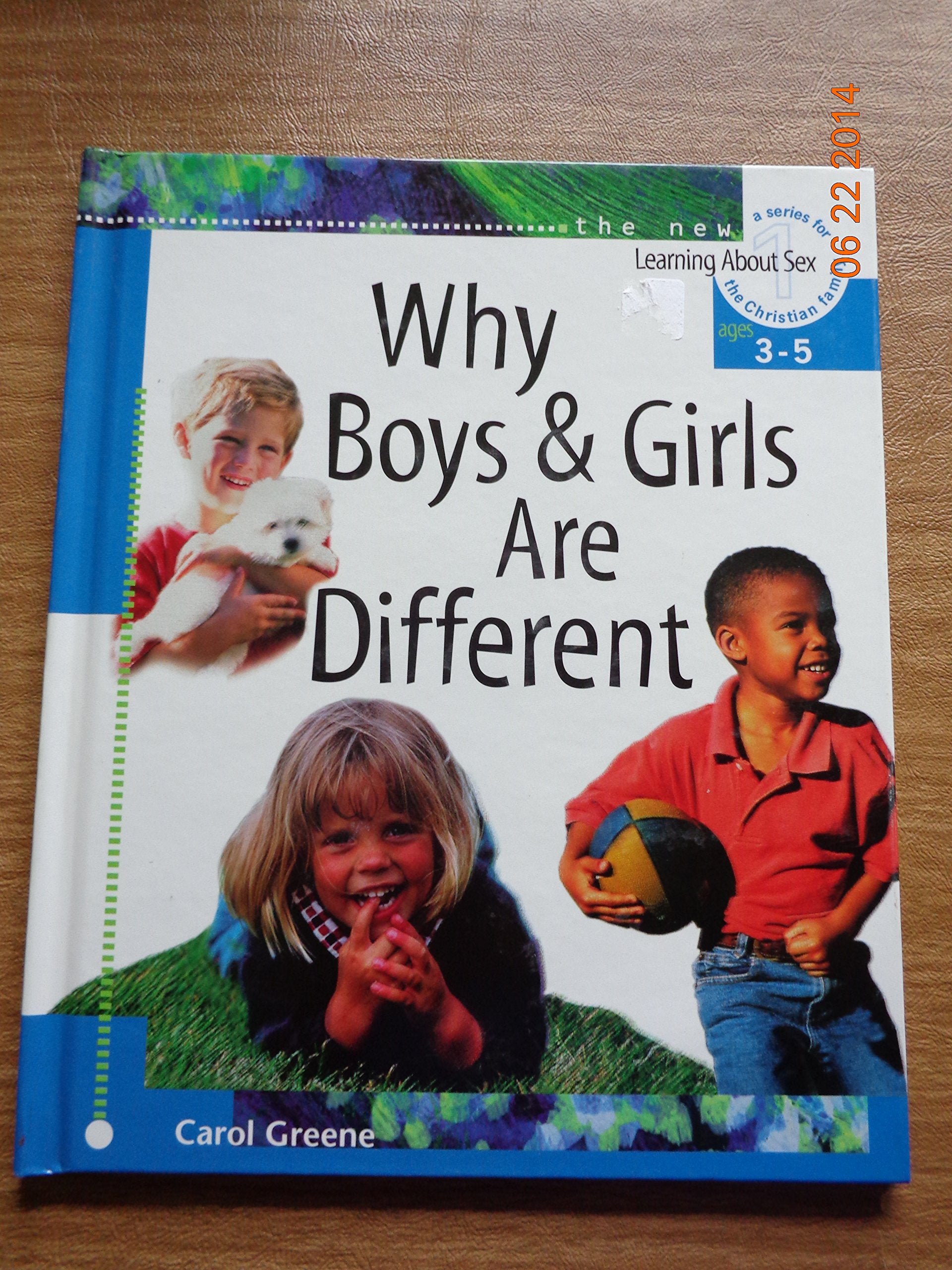 Why Boys and Girls Are Different: For Ages 3 to 5 and Parents (Learning About Sex, Band 1) Non-fiction