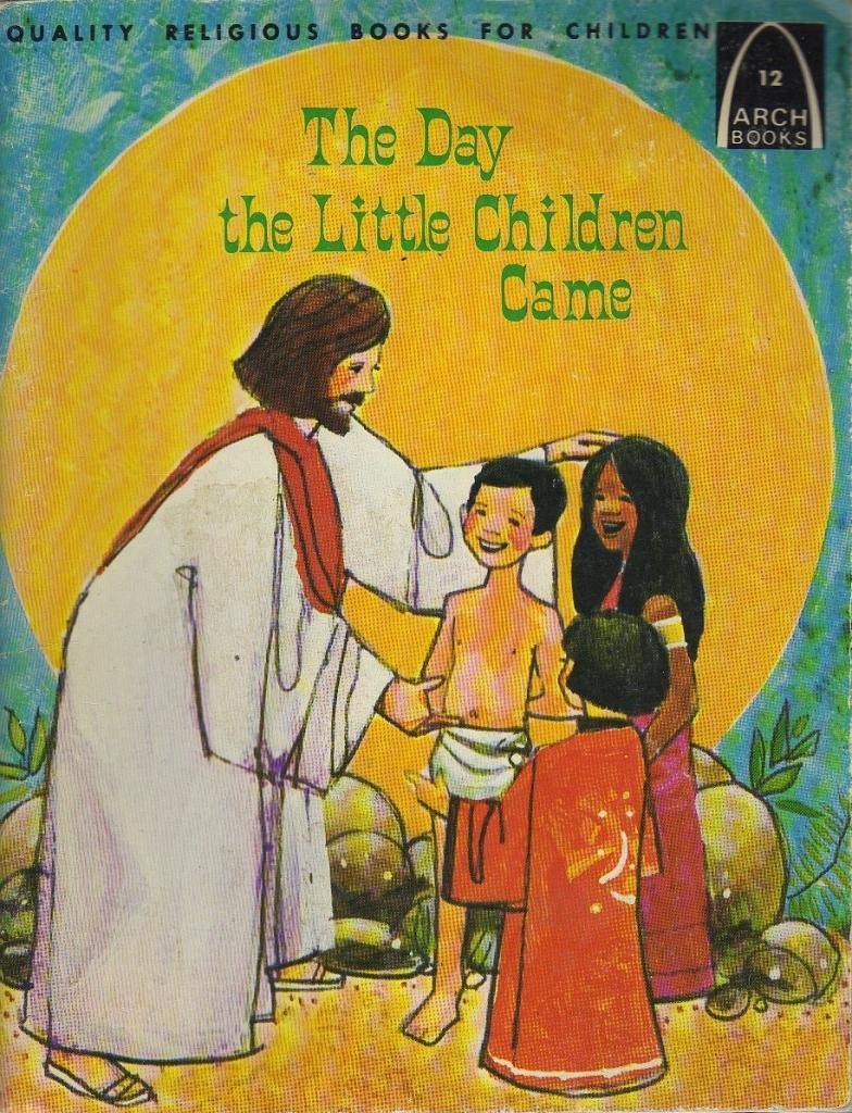 Day the Little Children Came book