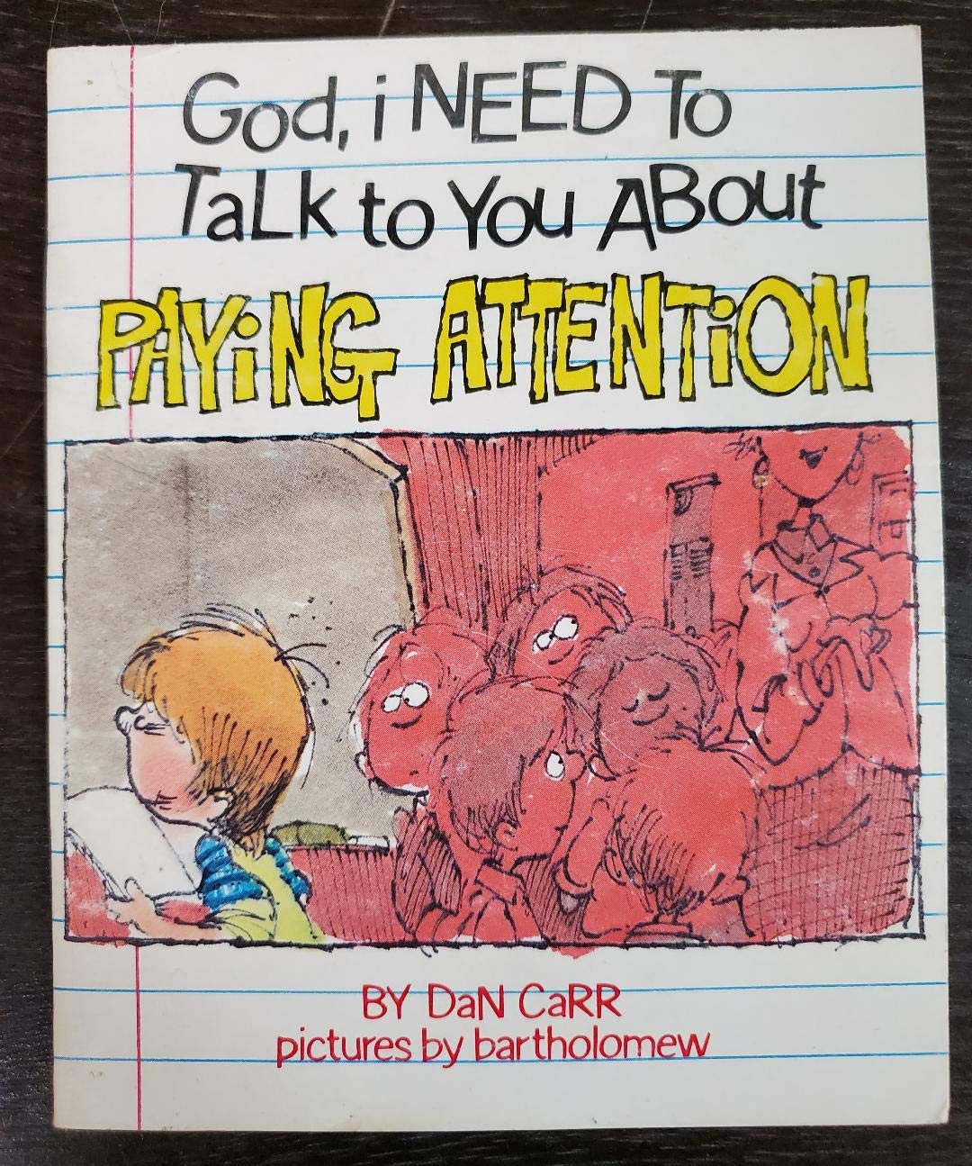 God, I Need to Talk to You About Paying Attention book