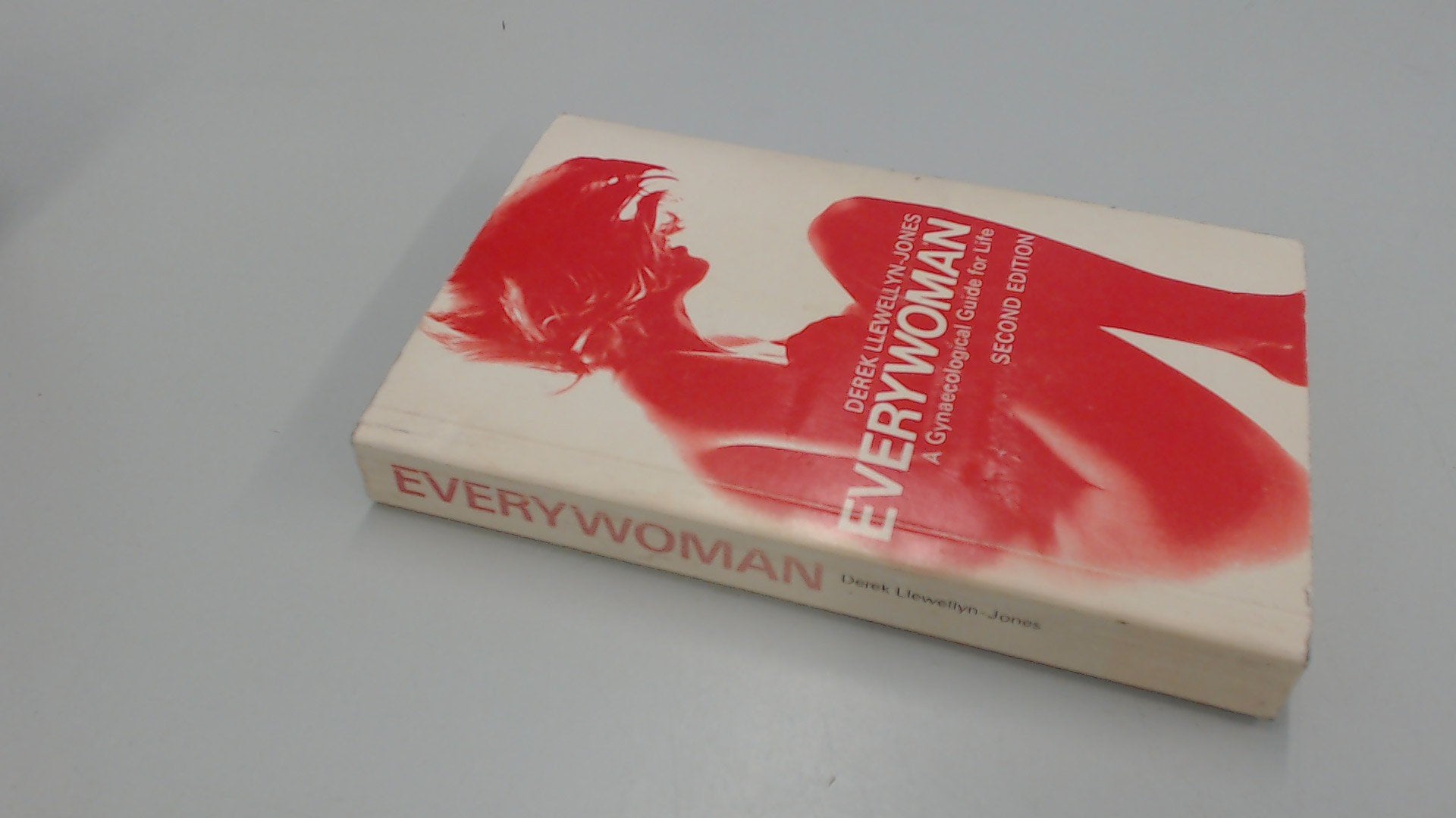 Everywoman: Gynaecological Guide for Life Medicine