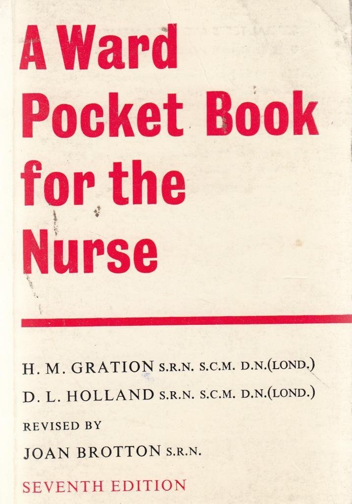 Ward Pocket-book for the Nurse Medicine