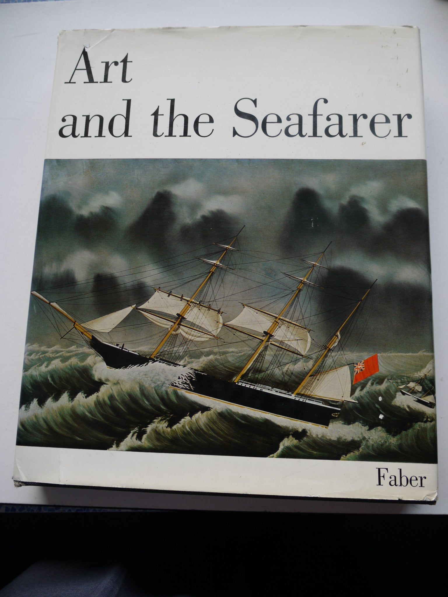 Art and the Seafarer: Historical Survey of the Arts and Crafts of Sailors and Shipwrights book