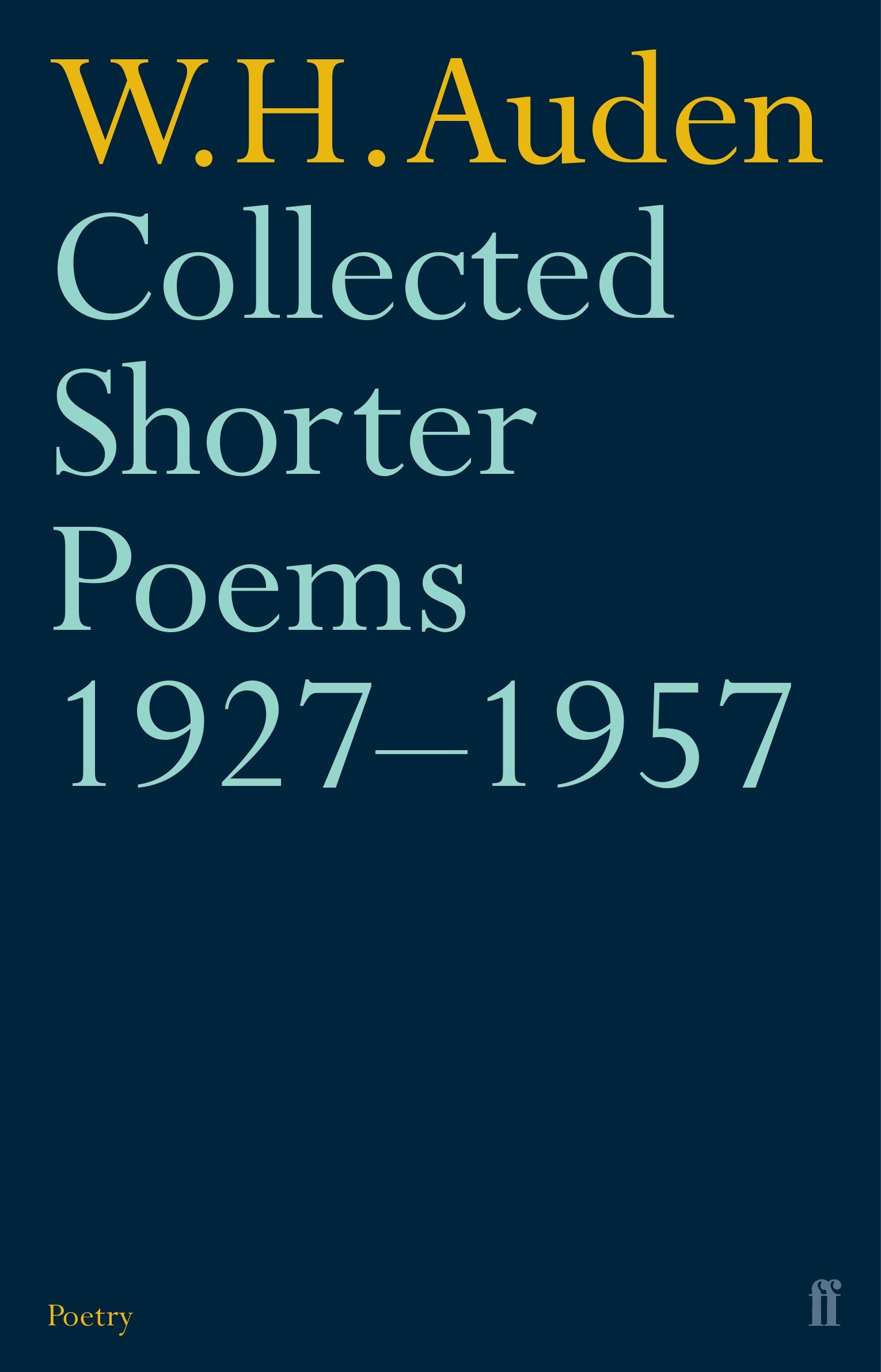 Collected Shorter Poems 1927-1957 Social Sciences