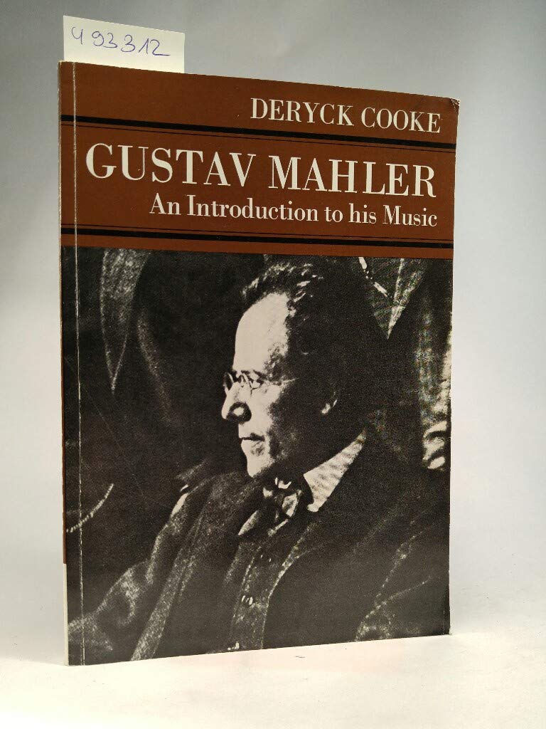 Gustav Mahler: An Introduction to His Music Books