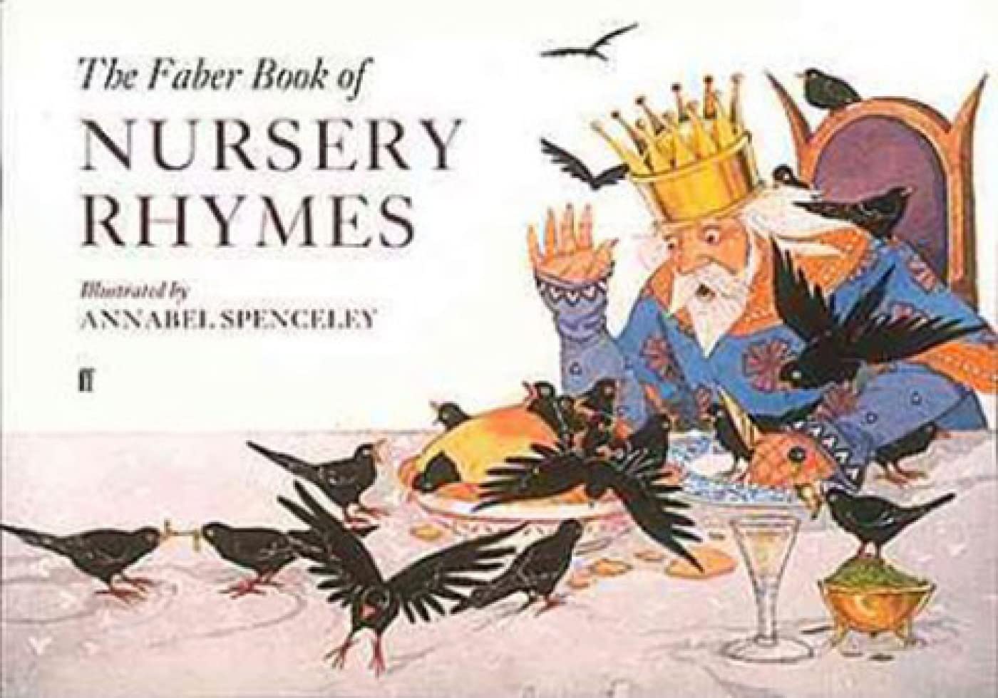 The Faber Book of Nursery Rhymes book