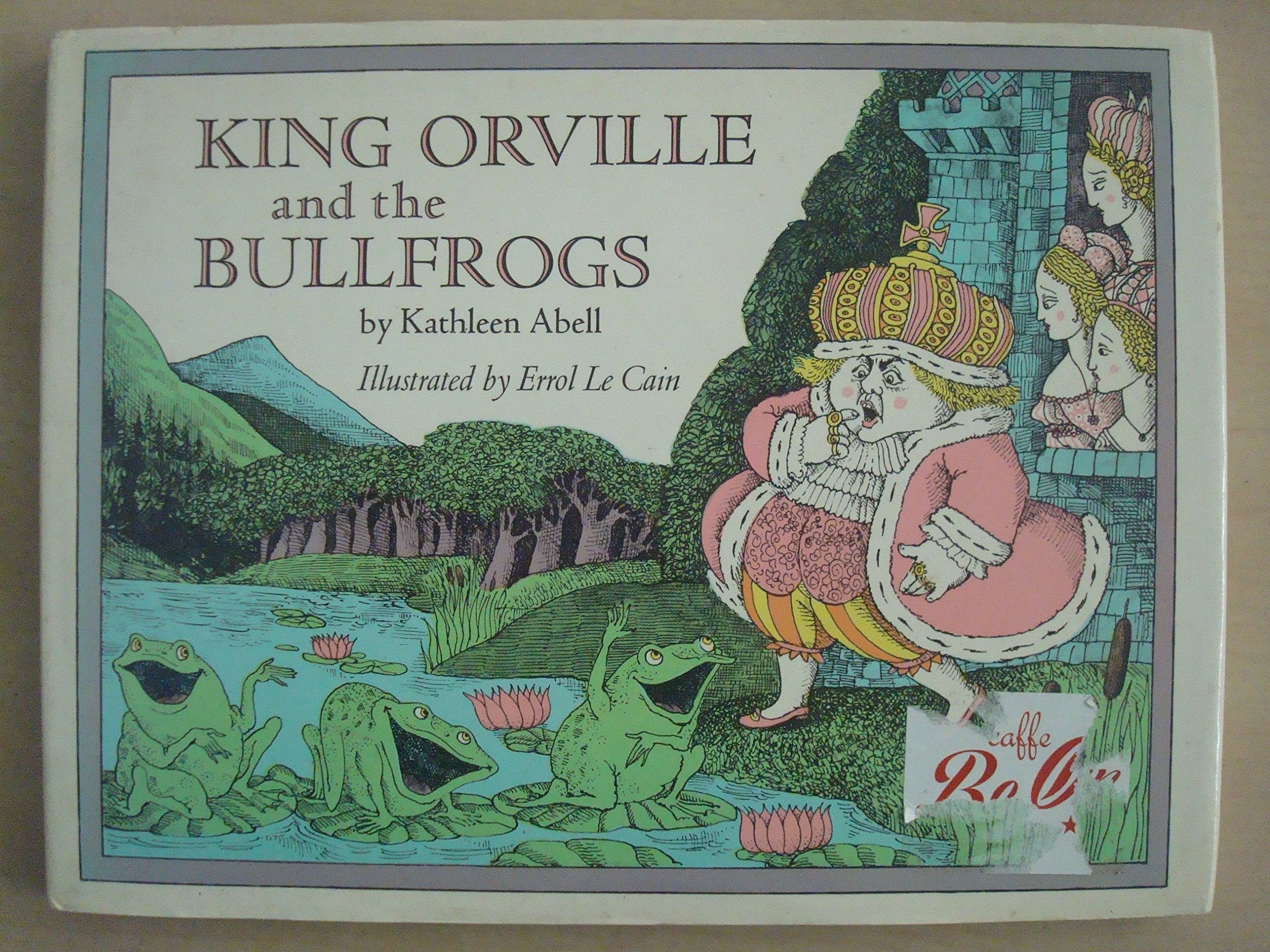 King Orville and the Bullfrogs book