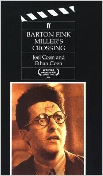 Barton Fink/Miller's Crossing. Screenplays for the Motion Pictures Film, Art & Culture