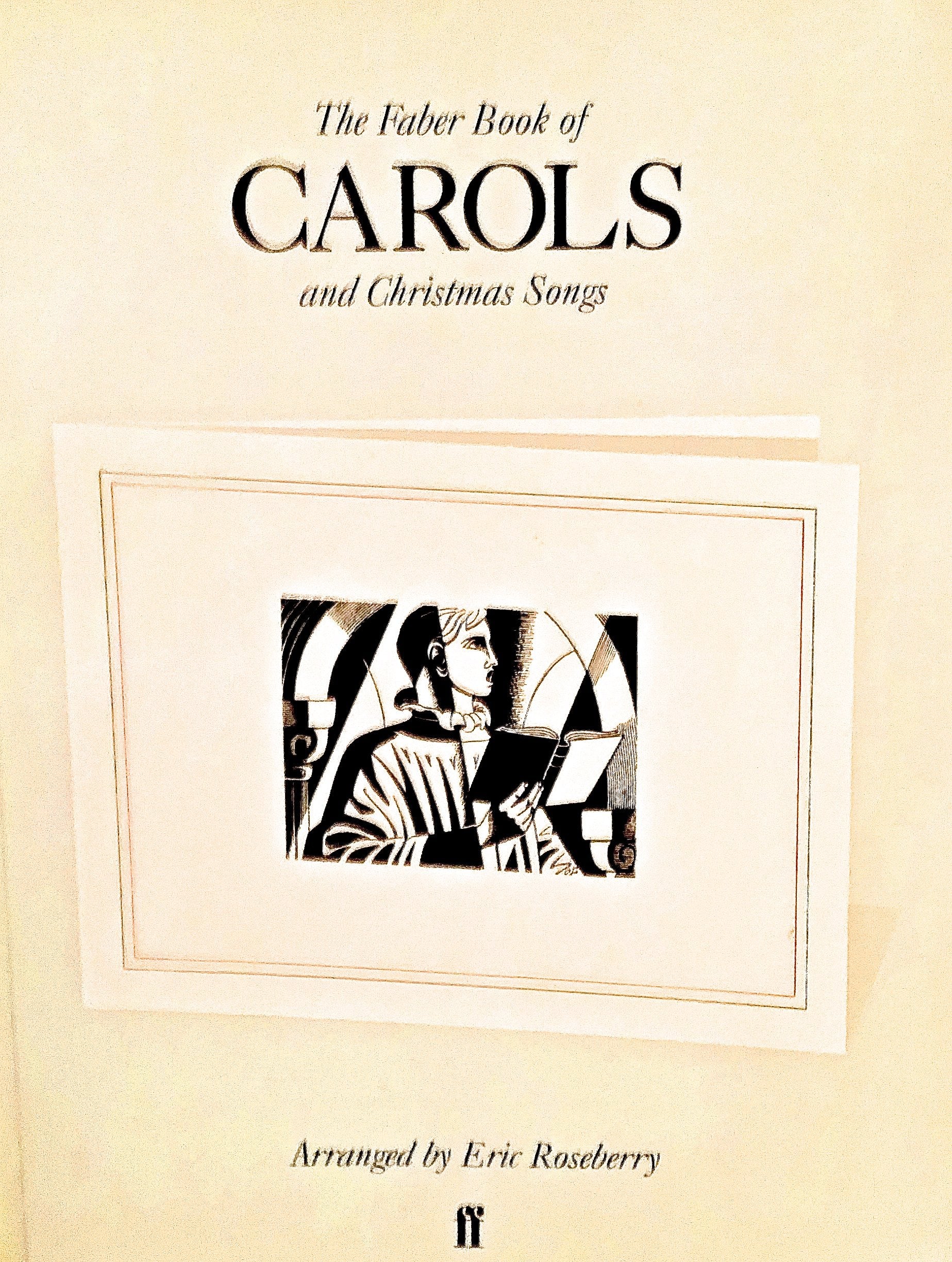 The Faber Book of Carols and Christmas Songs Arts & Music